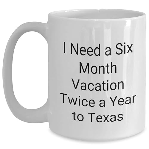 Texas Getaway Dreams Gifts for Men from Women, White Coffee Mug for Christmas