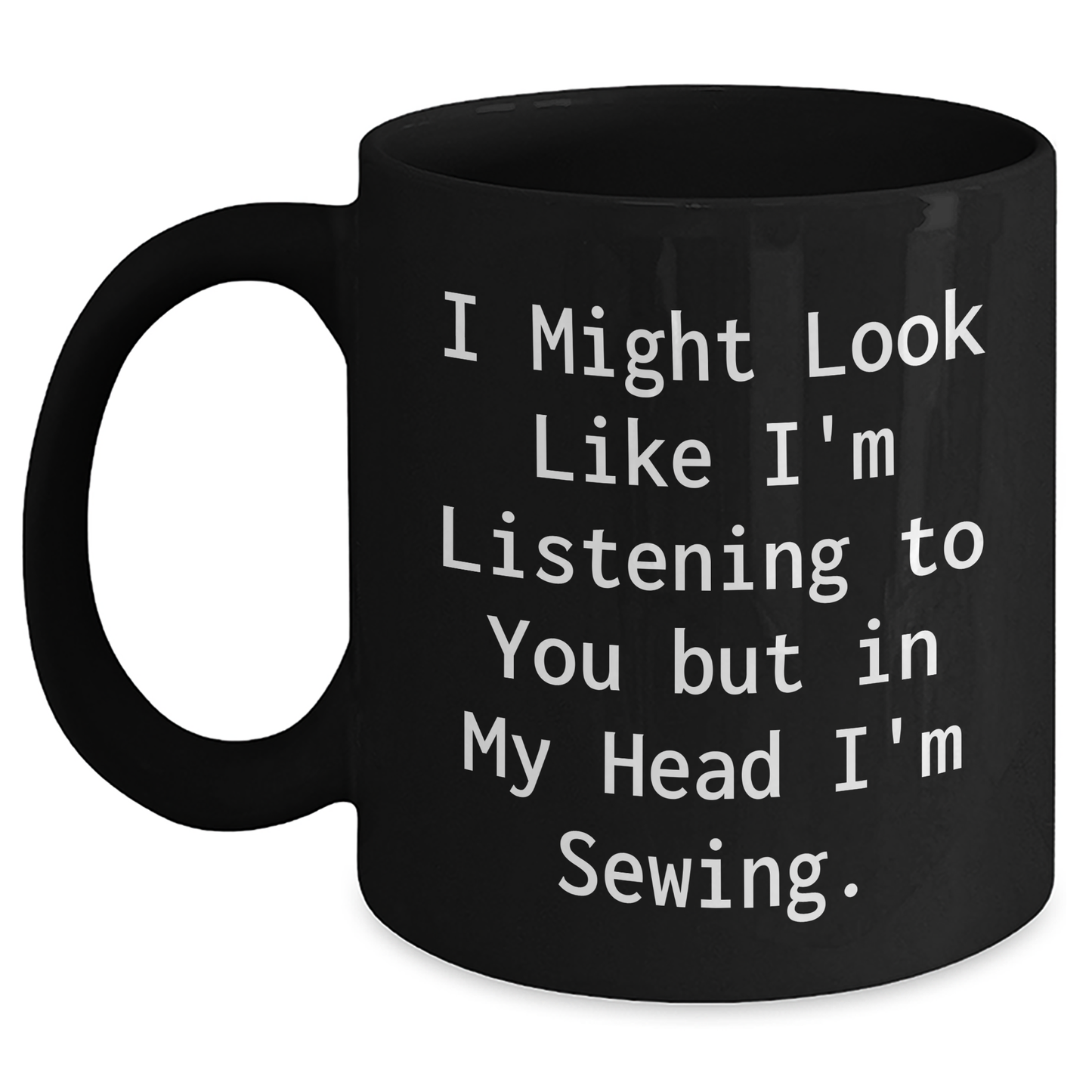 Sewing Humor Black Coffee Mugs for Men, Funny Gift from Dad, Unique Father's Day Unique Gifts for Sewing Enthusiasts - Main