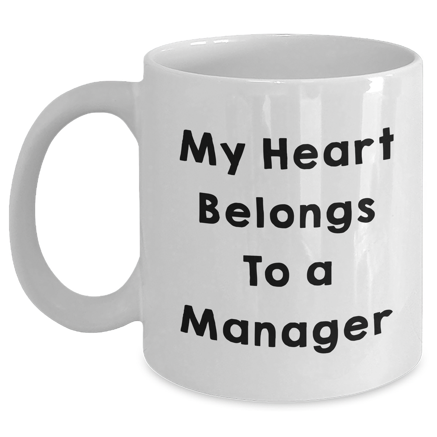 Funny Manager Quotes Gifts from Friends for Manager White Coffee Mug - Graduation Unique Gifts - Main