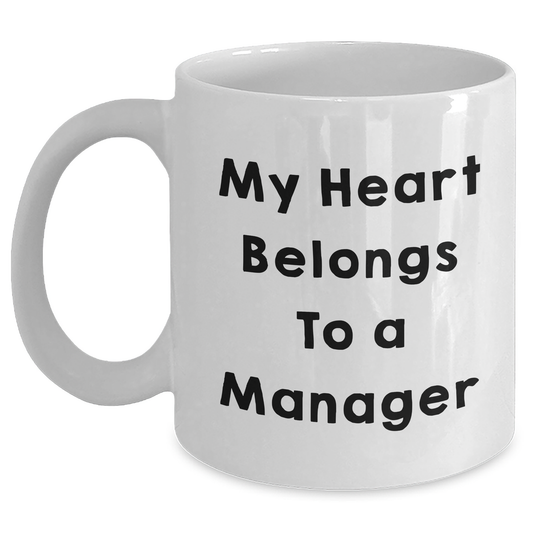 Funny Manager Quotes Gifts from Friends for Manager White Coffee Mug - Graduation Unique Gifts - Main