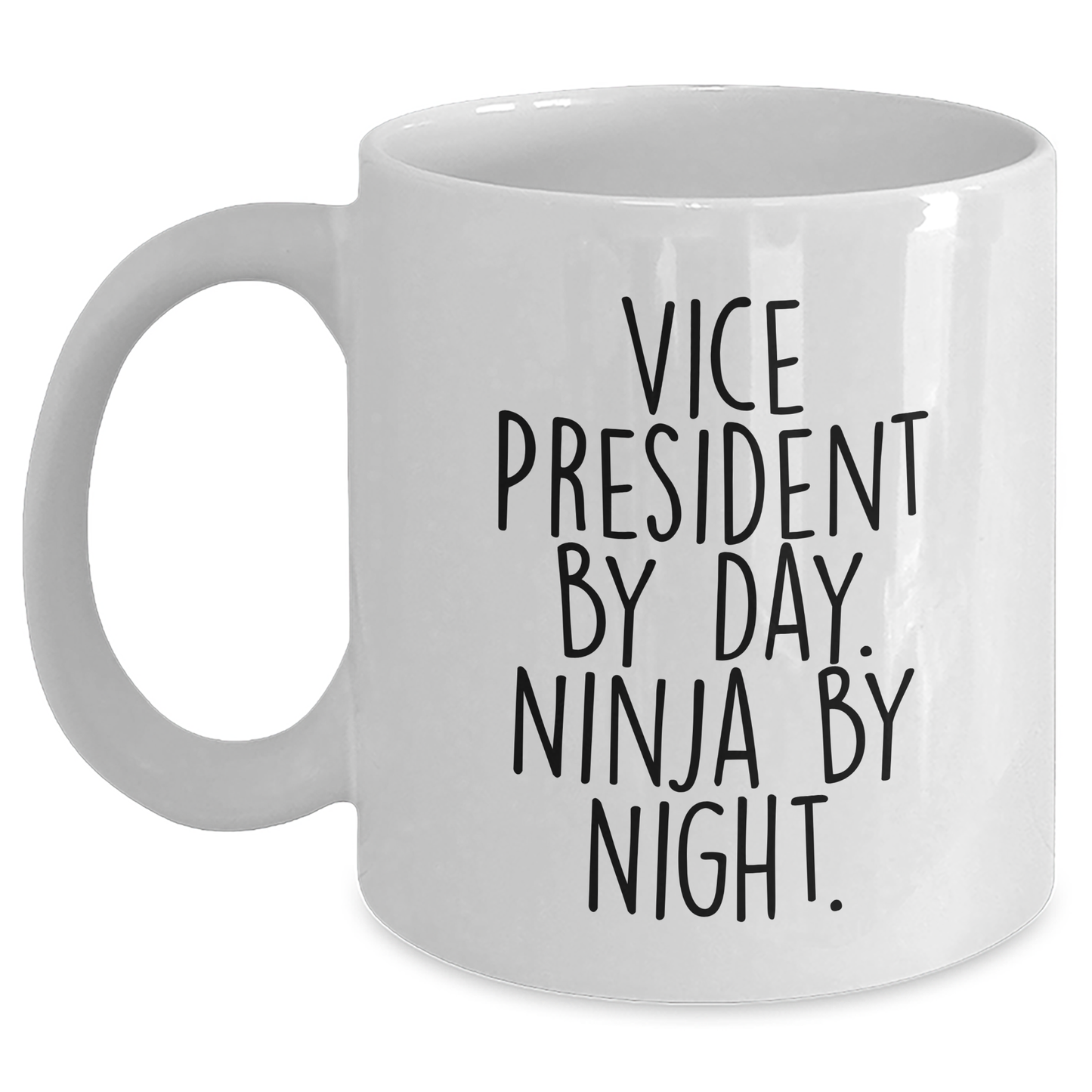 Vice President Gifts from Friends, Funny White Coffee Mug for Graduation, 'Vice President By Day. Ninja By Night.' Quote - Main
