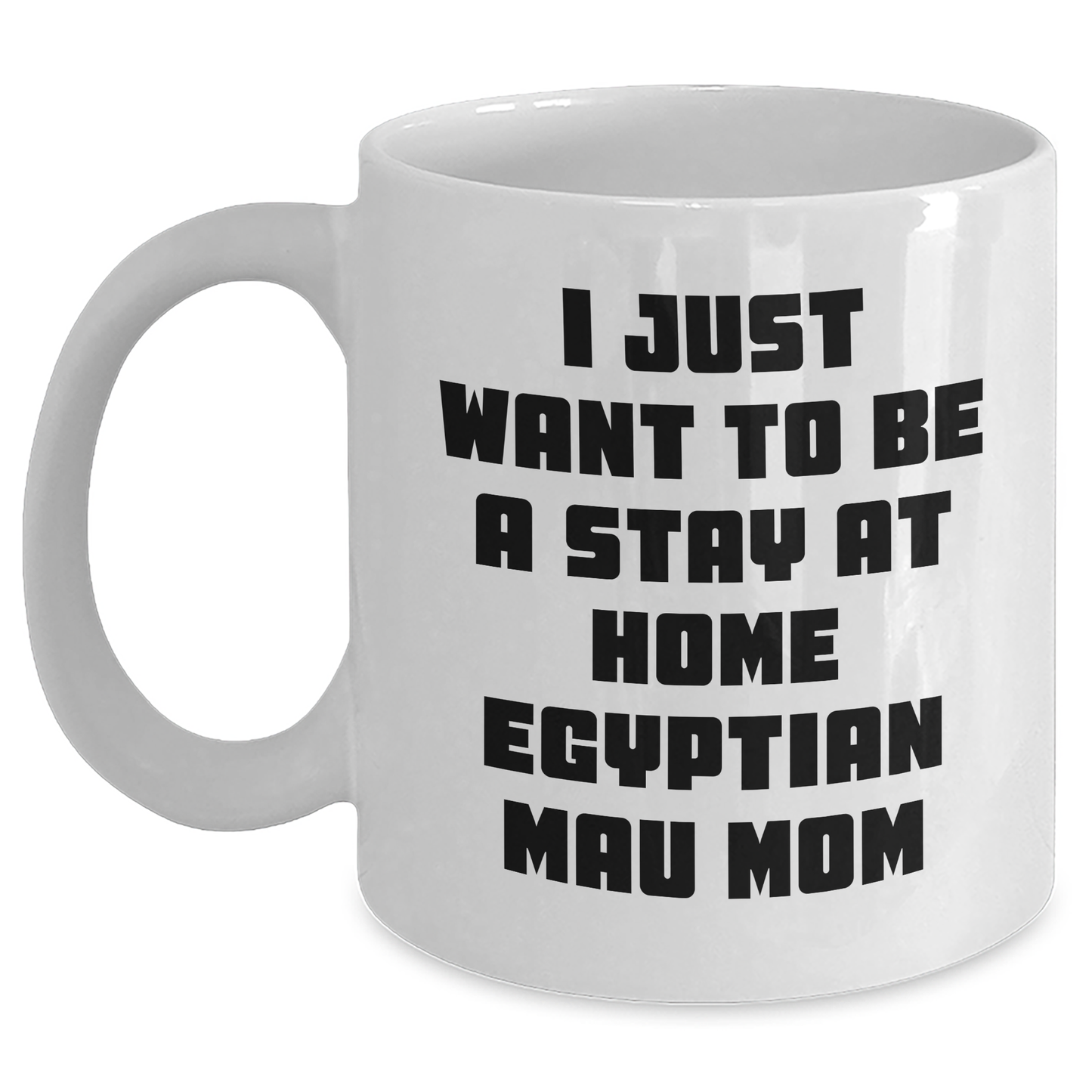 Funny Egyptian Mau Cat Mom Quotes Gifts for Men Dad from Egyptian Mau Cat Lovers, White Coffee Mug for Father's Day - Main