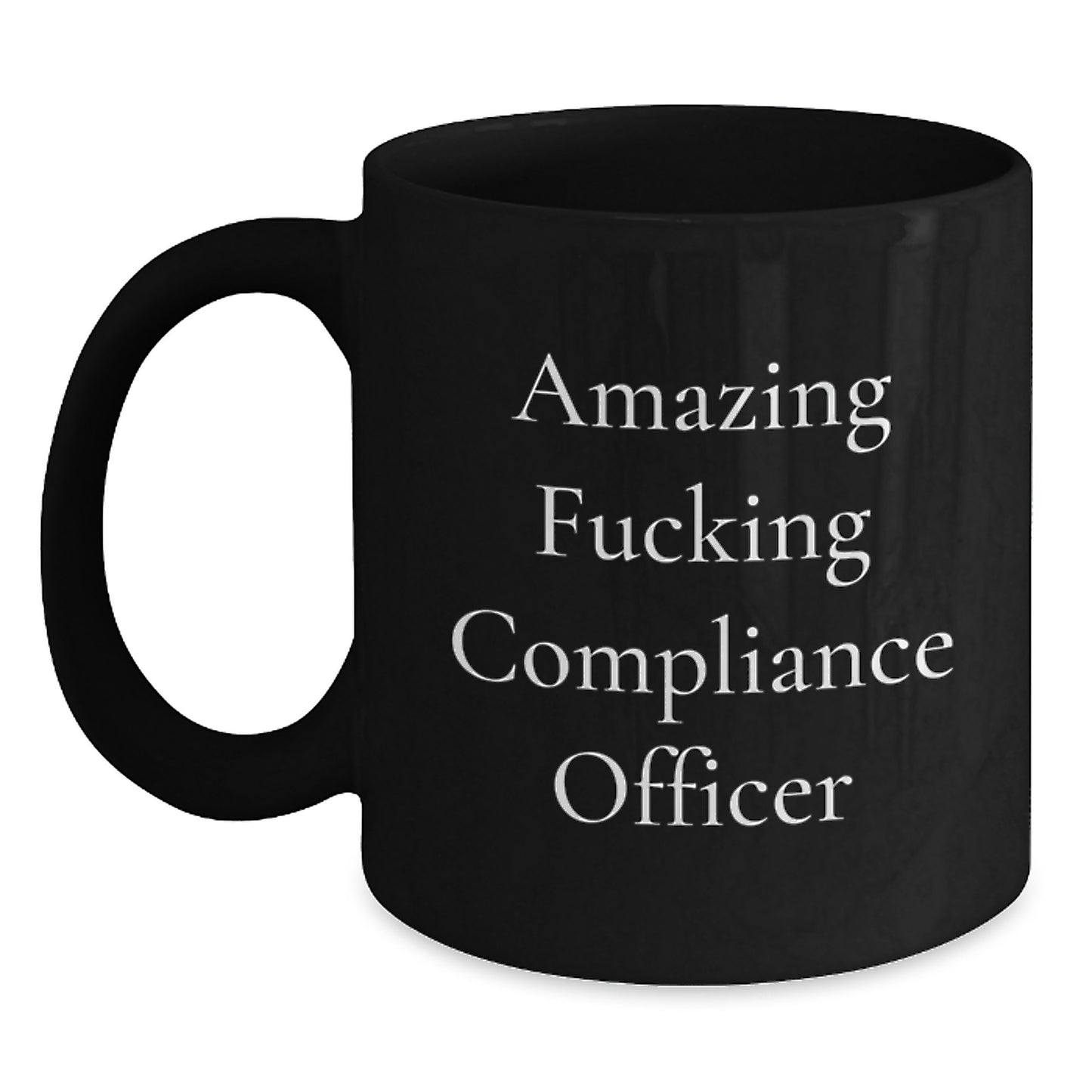 Funny Compliance Officer Gifts from Friends, Unique Black Coffee Mug for Compliance Officer Graduation - Main