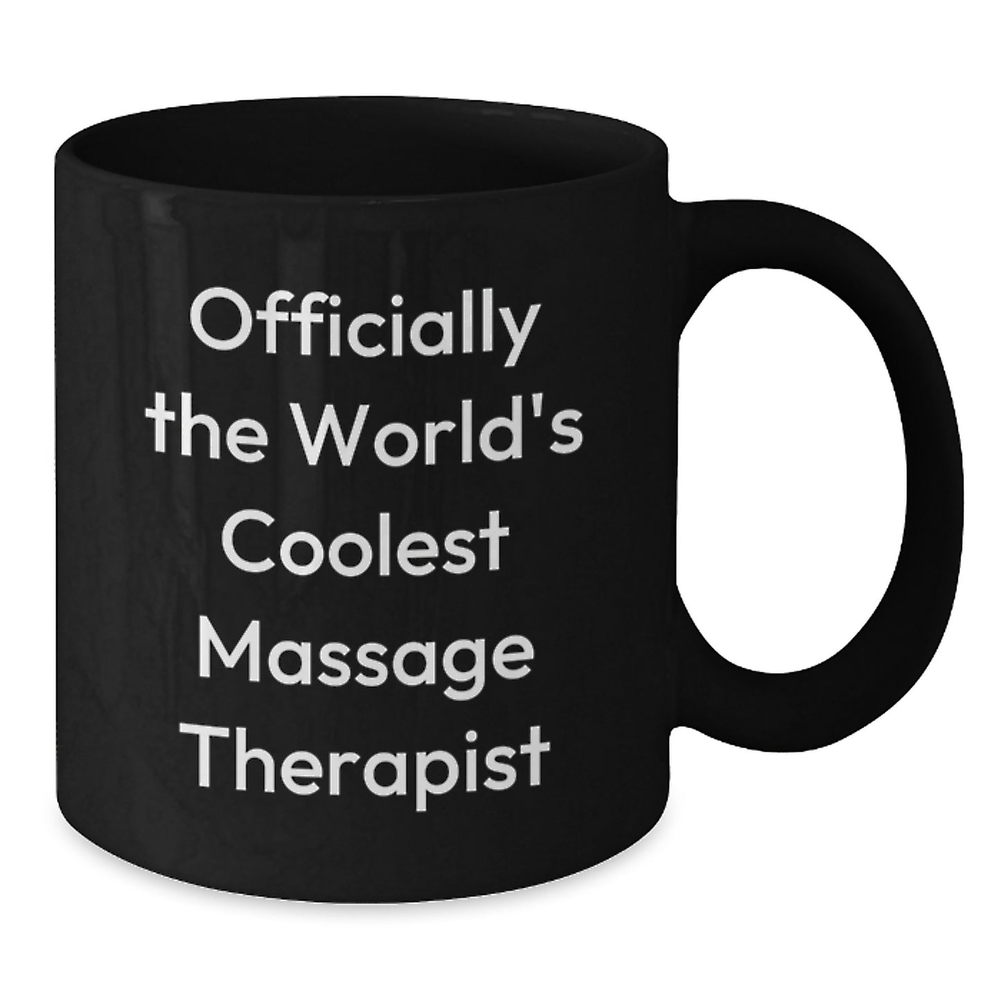 Massage Therapist Gifts - Funny Quote Black Coffee Mug for Graduation, 'Officially The World's Coolest Massage Therapist' from Friends, Coworkers, Family - Additional
