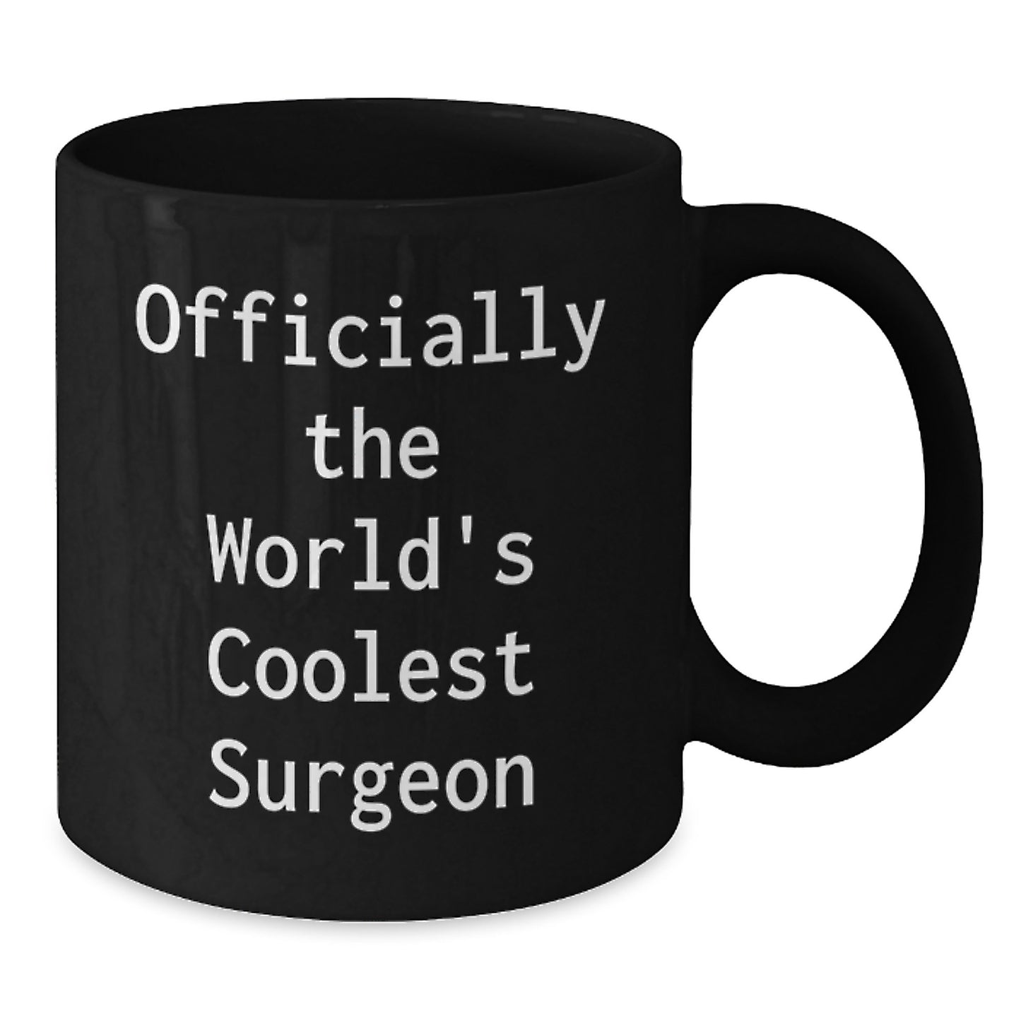 Gifts from Friends and Family for Surgeon Men - Officially The World's Coolest Surgeon Funny Quote Christmas Unique Gifts Black Ceramic Coffee Mug - Additional