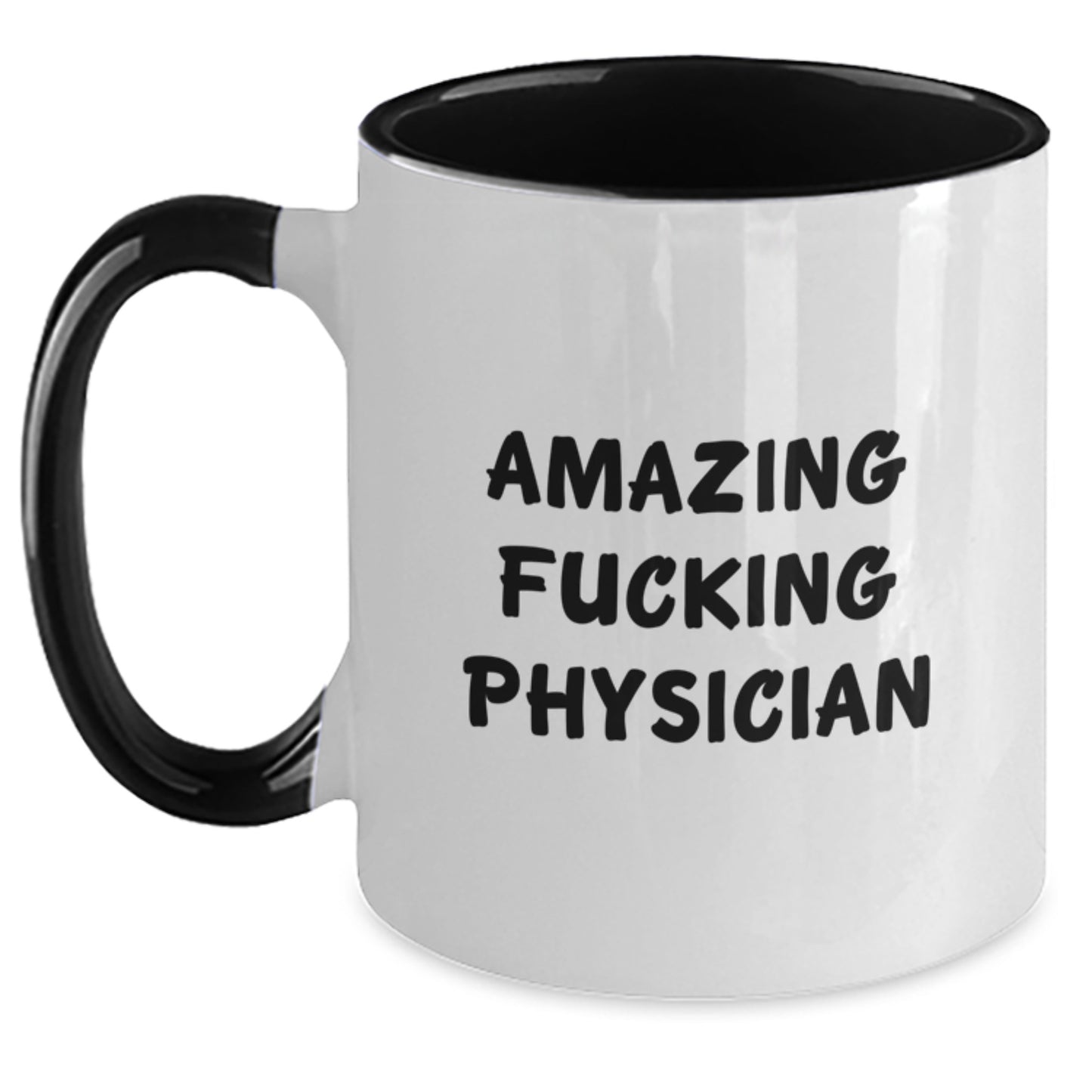 Funny Physician Gifts from Friends for Birthday - 'Amazing F--king Physician' Two Tone Coffee Mug - Main
