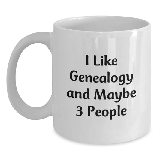 Funny Genealogy Gifts from Men for Genealogy Lovers White Coffee Mug - Main