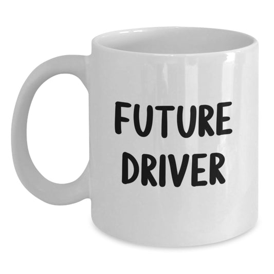 Funny Driver Gift for Men, White Coffee Mug with 'Future Driver' Quote, Christmas Unique Presents from Friends or Family - Main