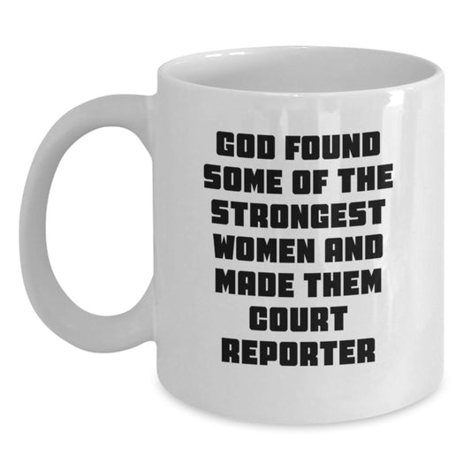 Funny Court Reporter Quote Gifts for Her from Friends, Women, and Family - White Coffee Mug - Main