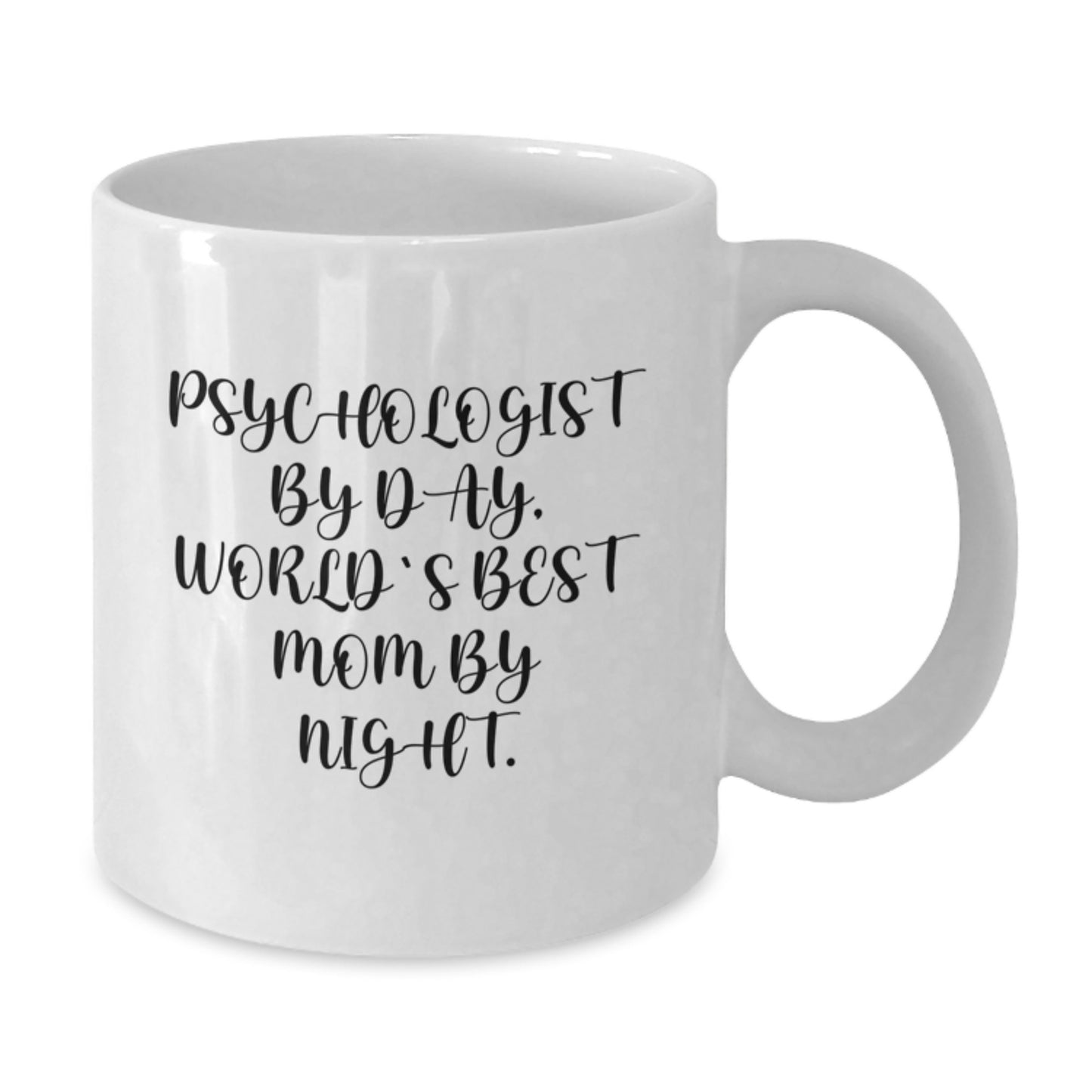 Funny Psychologist Gifts for Her, World's Best Mom White Coffee Mug, Psychologist By Day, World's Best Mom By Night., Unique Graduation Gifts from Mom to Psychologist - Additional