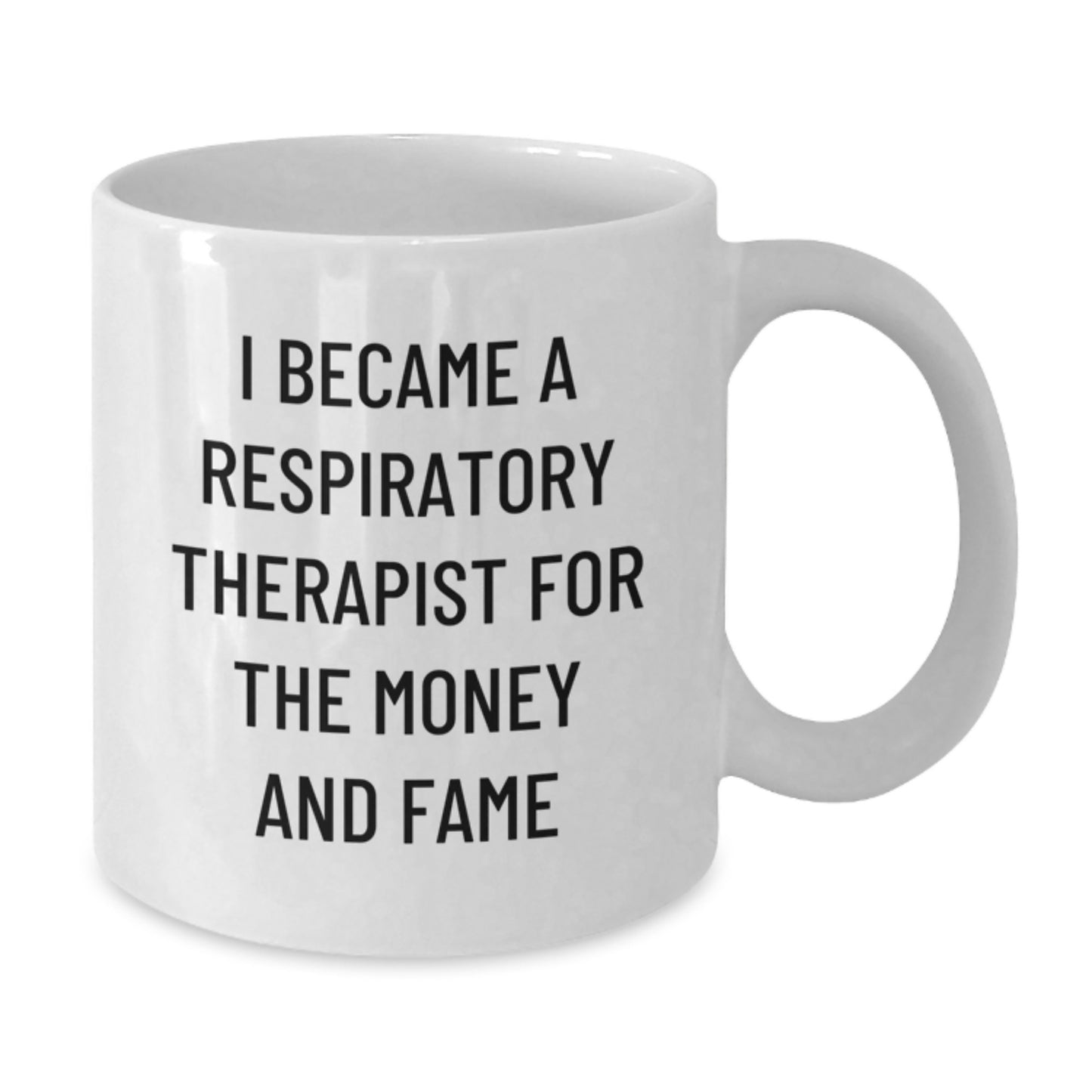 Funny Respiratory Therapist Gifts, Inspirational Quote Coffee Mug, Gifts from Friends to Respiratory Therapist, 11oz or 15oz White Ceramic, Birthday Unique Gifts for Respiratory Therapist - Additional