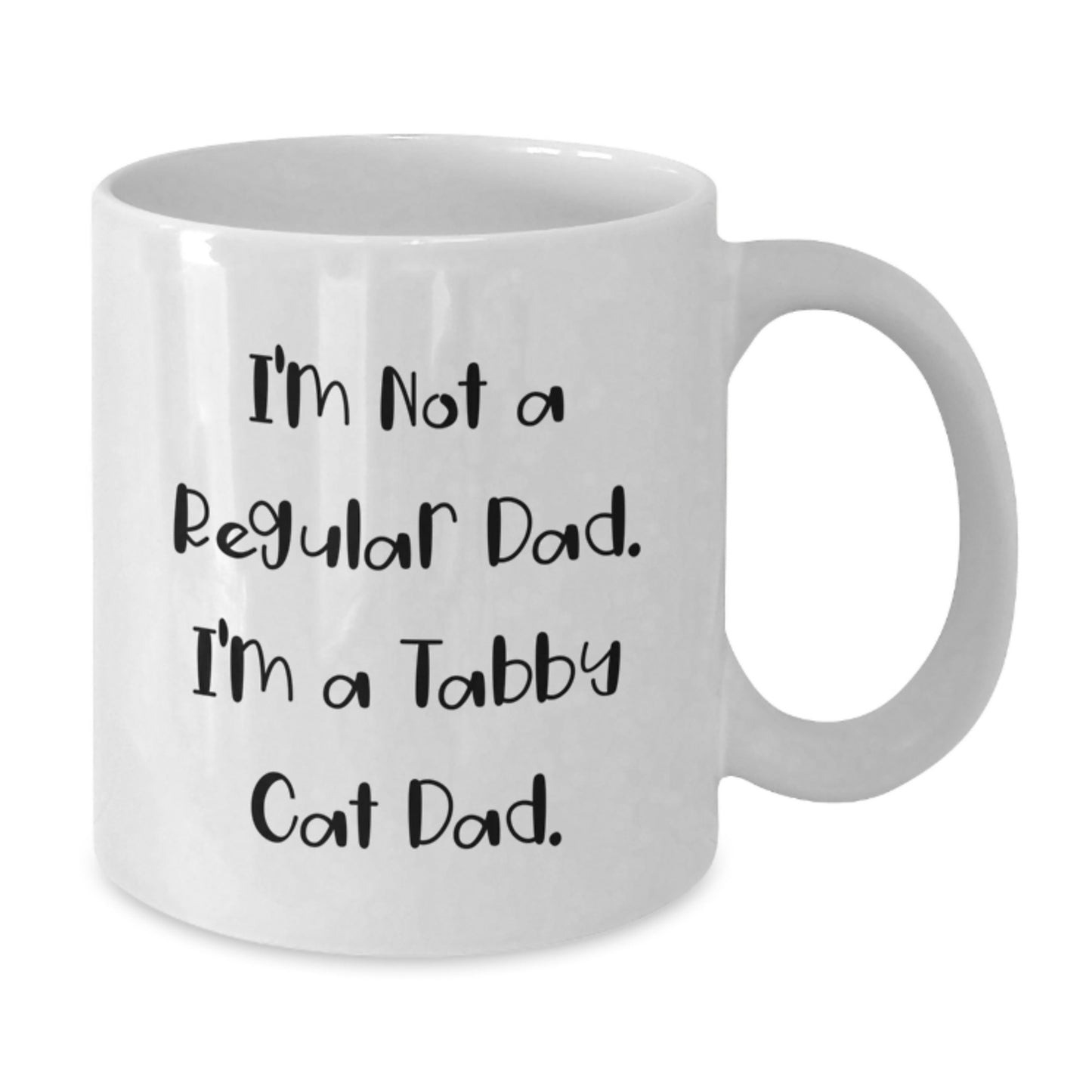 Tabby Cat Dad Gifts, Funny White Coffee Mug for Him, 'I'm Not A Regular Dad. I'm A Tabby Cat Dad.' Gifts from Men, Unique Birthday Unique Gifts for Tabby Cat Lovers - Additional