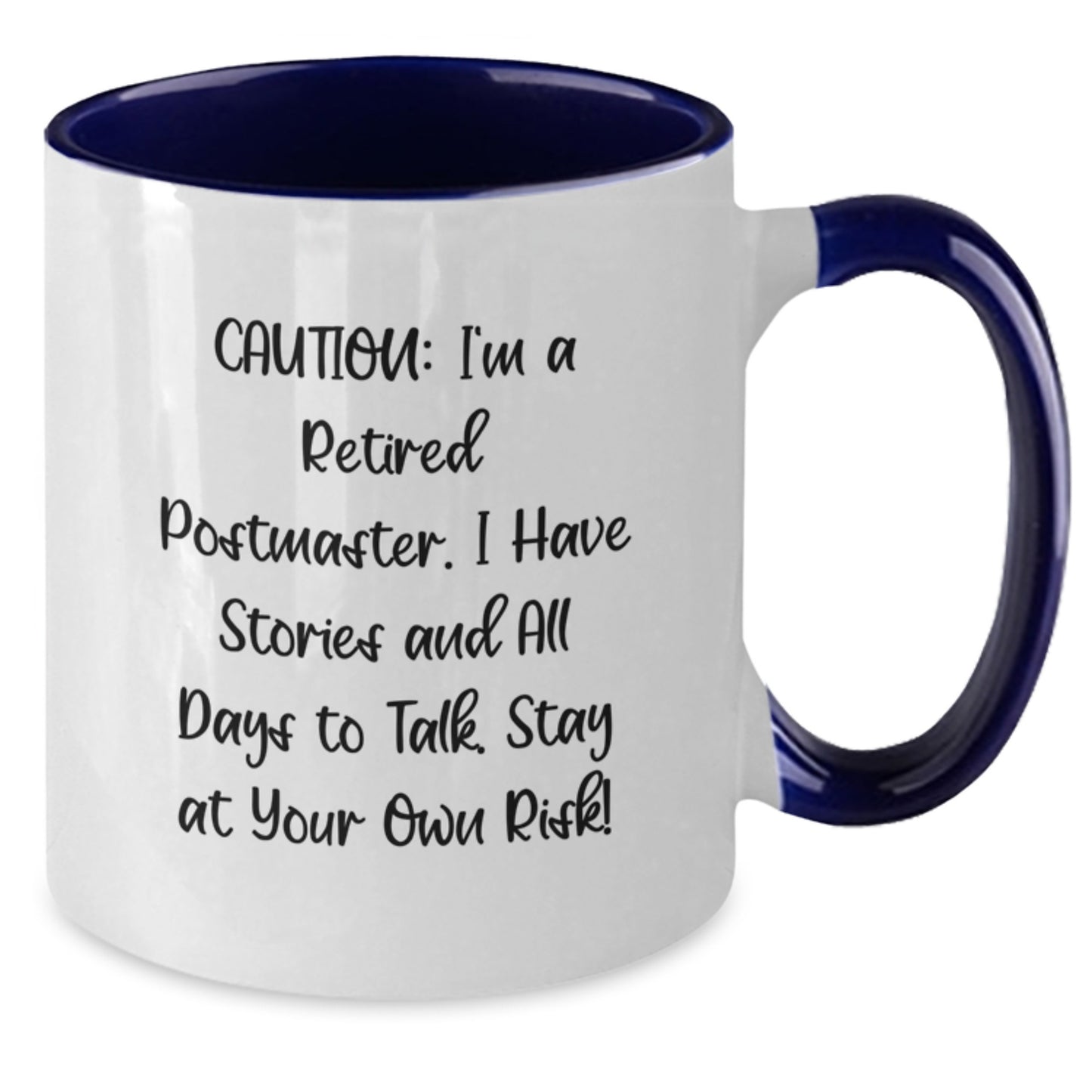 Funny Postmaster Storyteller Gifts from Friends, Two Tone Coffee Mug for Postmaster, Cautionary Birthday Treat for Women - Additional