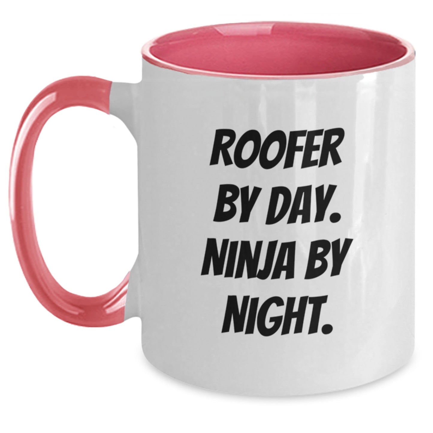Roofer Gifts by Day, Ninja by Night Funny Two Tone Coffee Mug Gifts from Friends for Roofer Graduation Unique Gifts - Main
