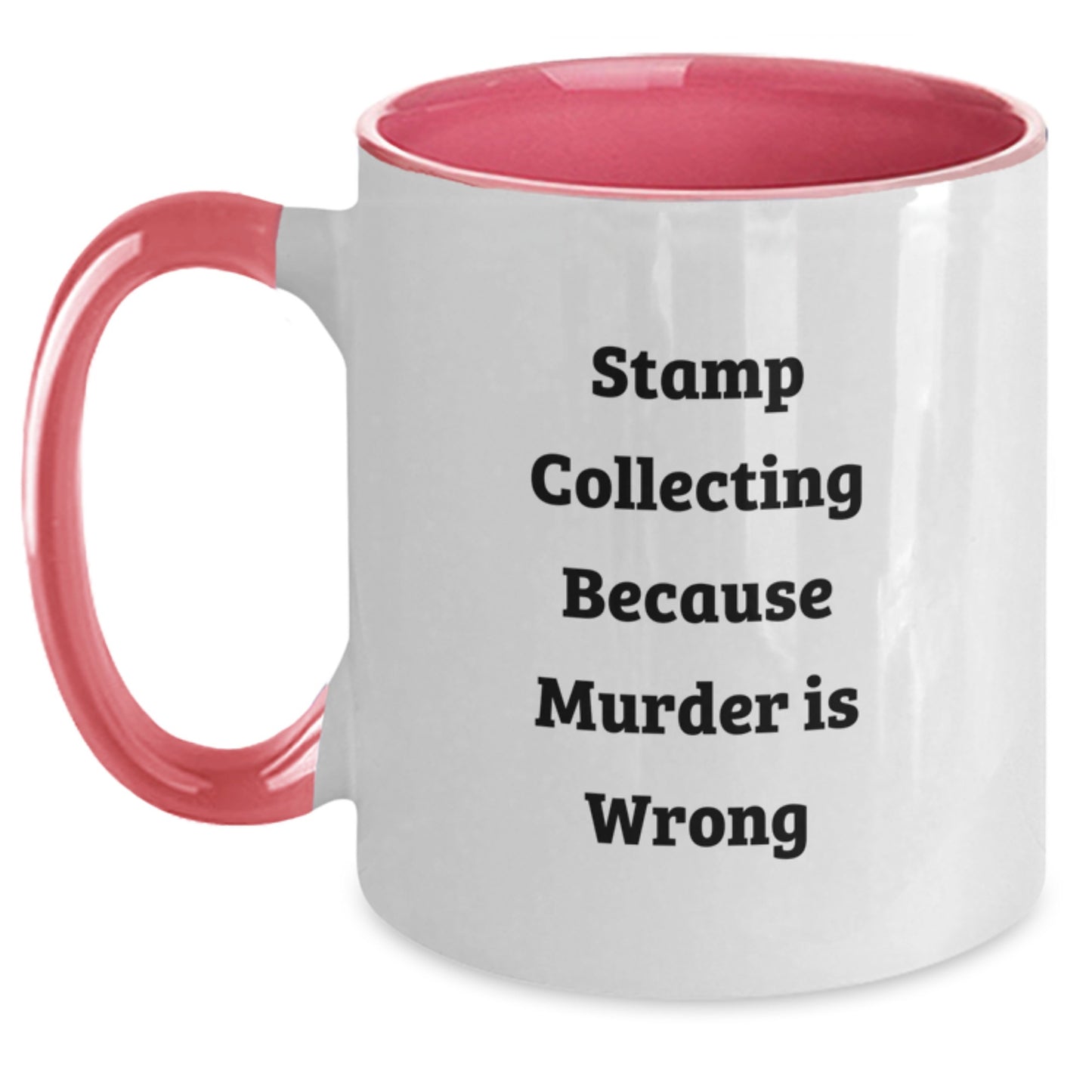 Funny Stamp Collecting Gifts for Men from Coworkers, Unique Graduation Mug for Stamp Enthusiasts, Two Tone Coffee Mug with Quote 'Stamp Collecting Because Murder Is Wrong' - Main