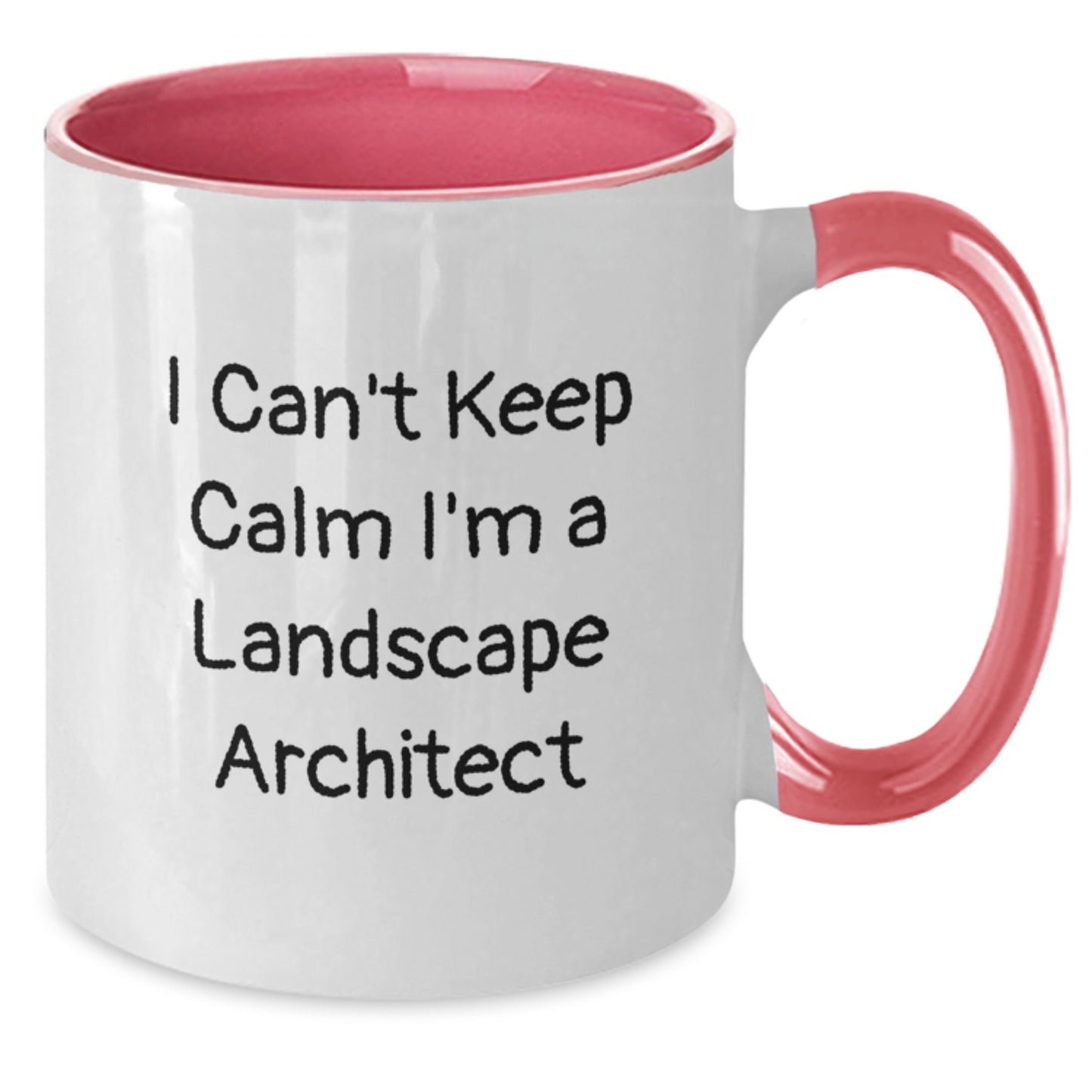 Funny Landscape Architect Gifts - I Can't Keep Calm Two Tone Coffee Mugs for Men - Gifts from Friends to Birthday Landscape Architects - Additional