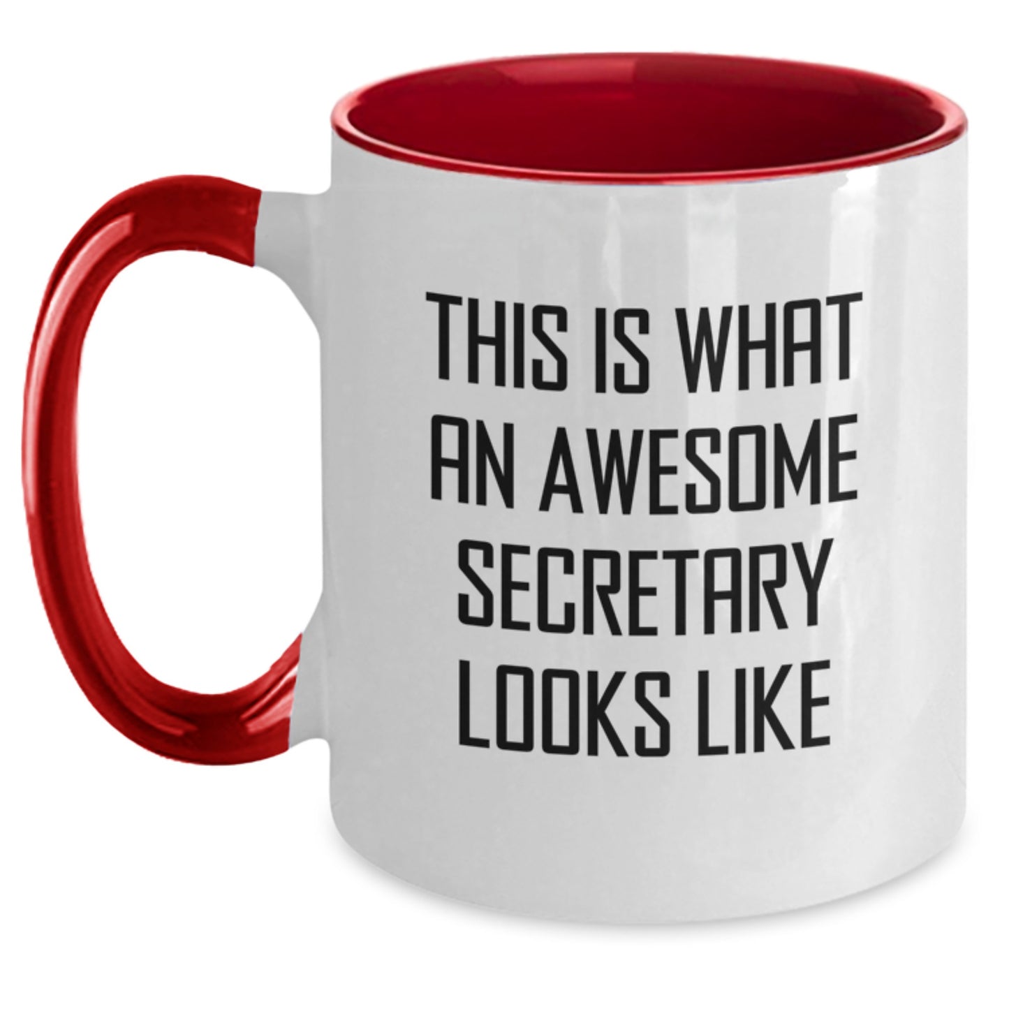 Funny Secretary Gifts from Friends and Family, This Is What An Awesome Secretary Looks Like, Two Tone Coffee Mug for Graduation Unique Gifts - Main
