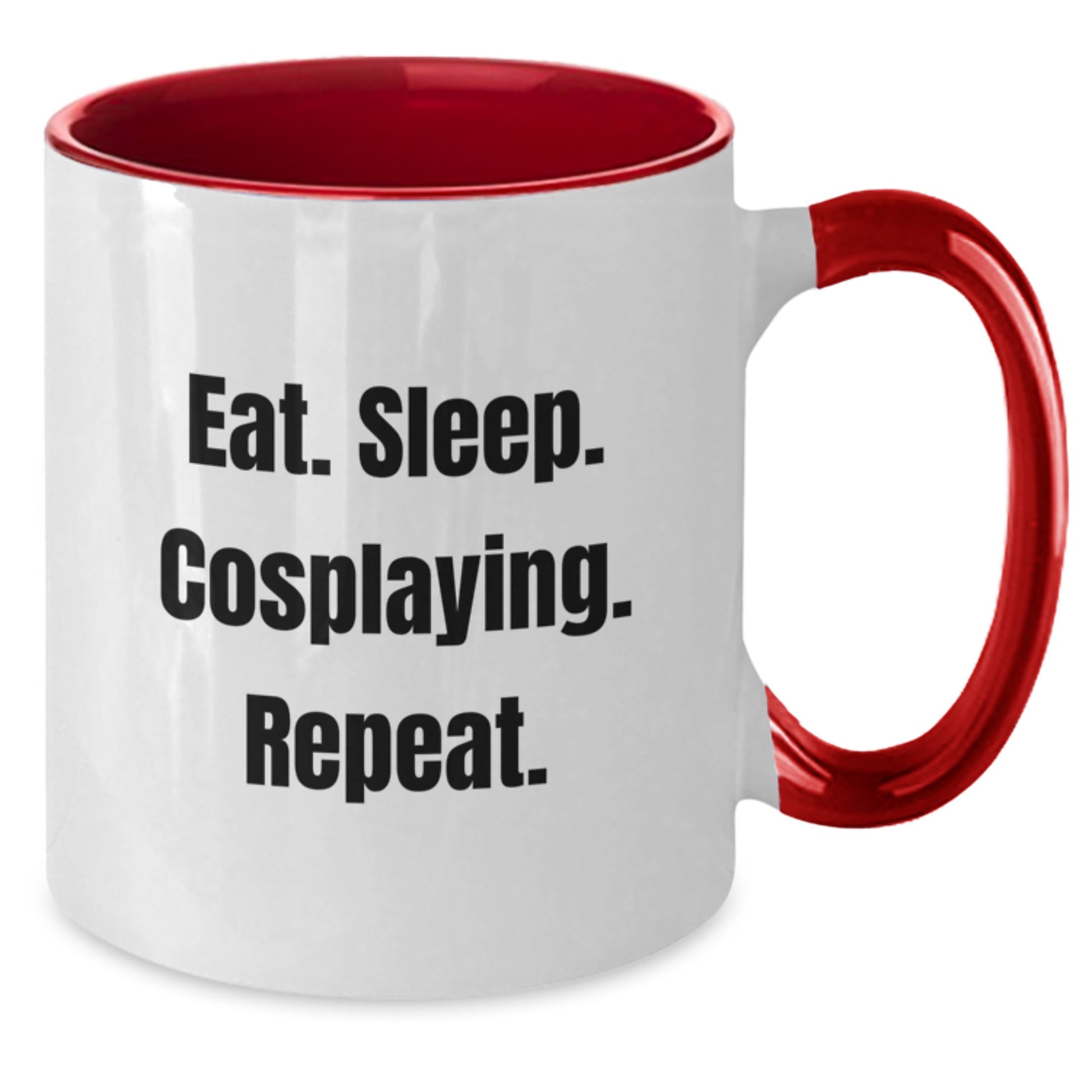 Funny Cosplaying Gifts from Friends, Gifts for Cosplaying Men, Eat. Sleep. Cosplaying. Repeat., Two Tone Coffee Mug for Graduation - Additional