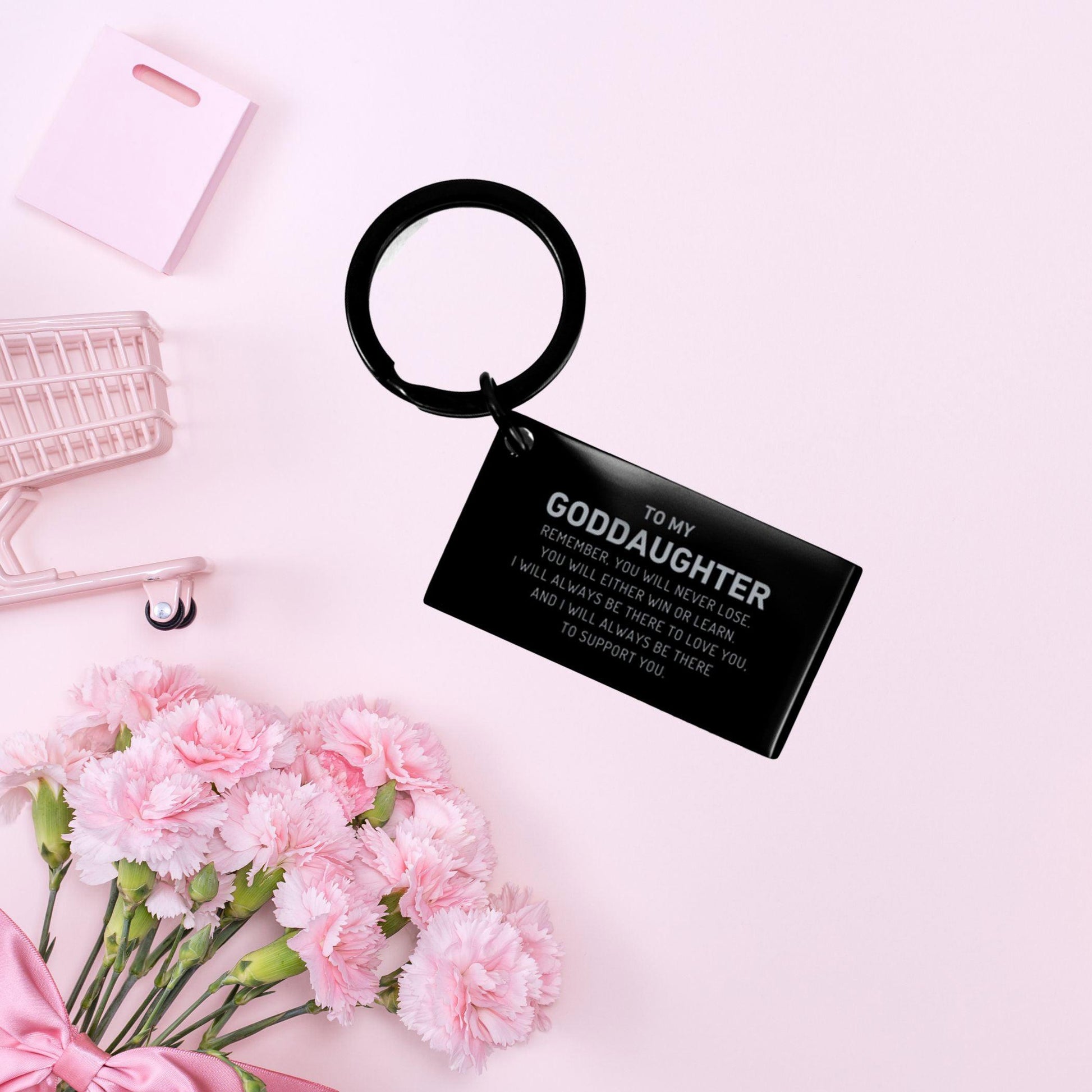 Goddaughter Gifts, To My Goddaughter Remember, you will never lose. You will either WIN or LEARN, Keepsake Keychain For Goddaughter Engraved, Birthday Christmas Gifts Ideas For Goddaughter X-mas Gifts - Mallard Moon Gift Shop