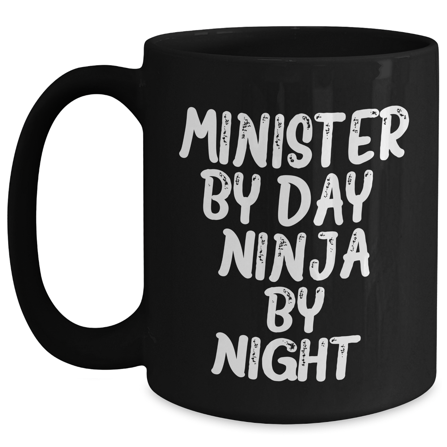 Minister By Day Funny Black Coffee Mug Gifts from Friends to Minister on Mother's Day - Main