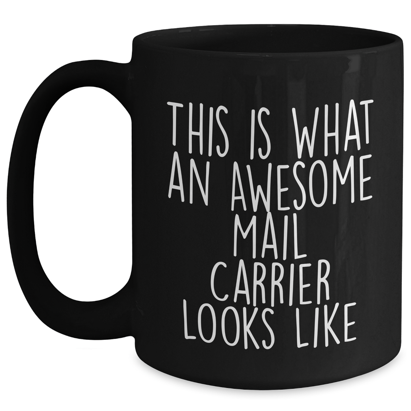 Funny Mail Carrier Gifts from Friends for Awesome Mail Carrier Black Coffee Mug, Father's Day Unique Gifts from Men to Mail Carrier - Main