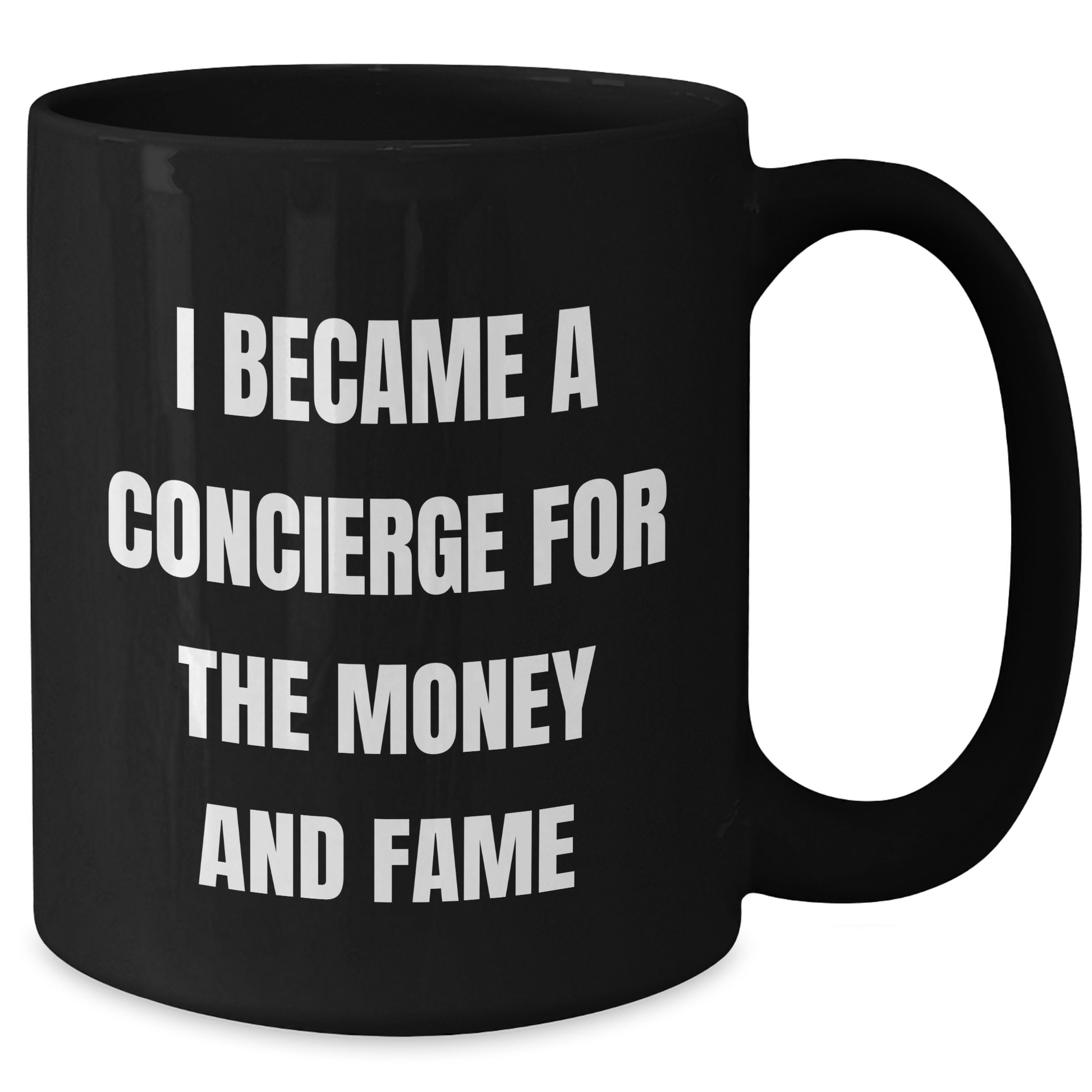 Funny Concierge Gifts for Mother's Day - Black Coffee Mug, Gifts from Friends, Unique Unique Gifts - Additional