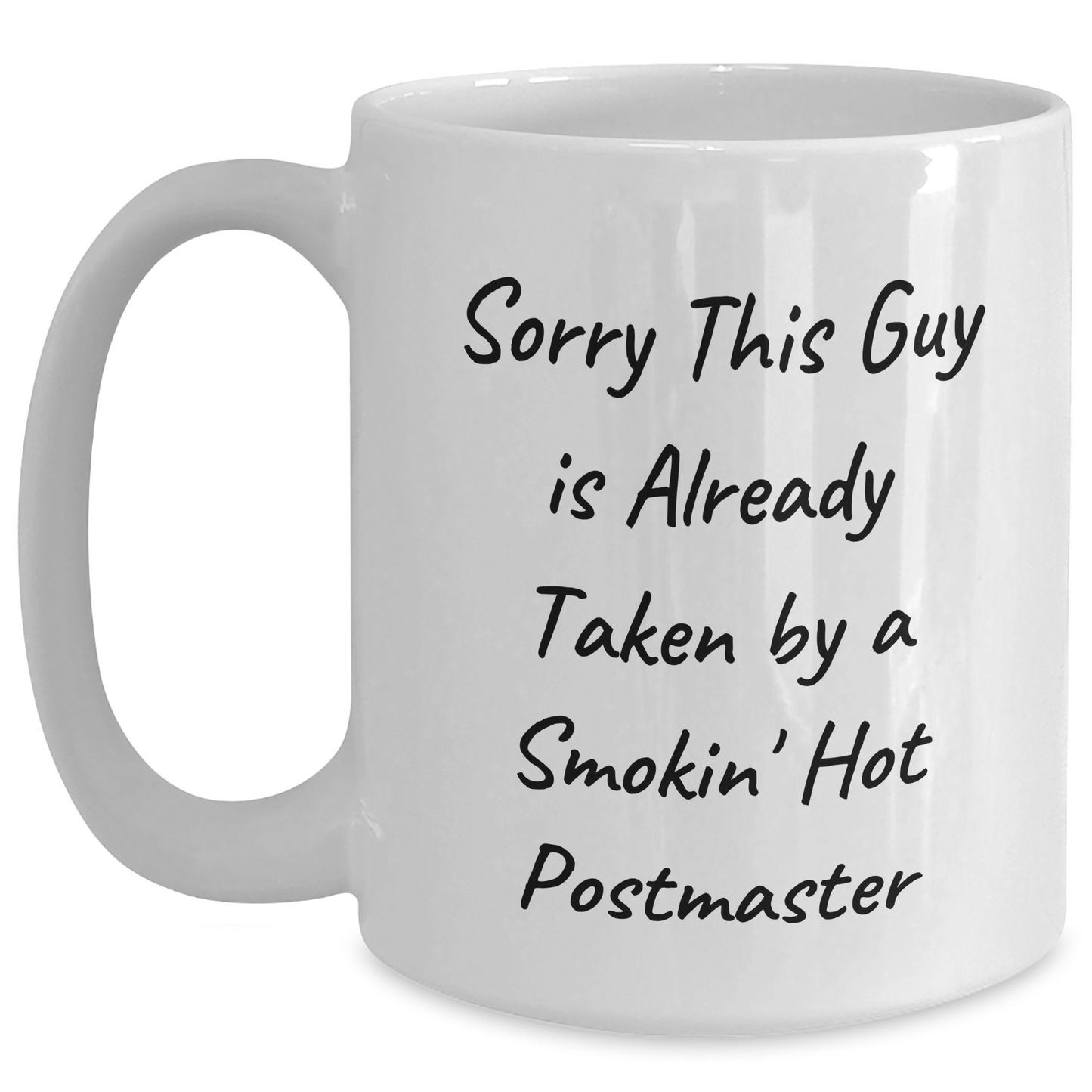 Funny Postmaster Quote White Coffee Mug Gifts from Friends for Father's Day - Main
