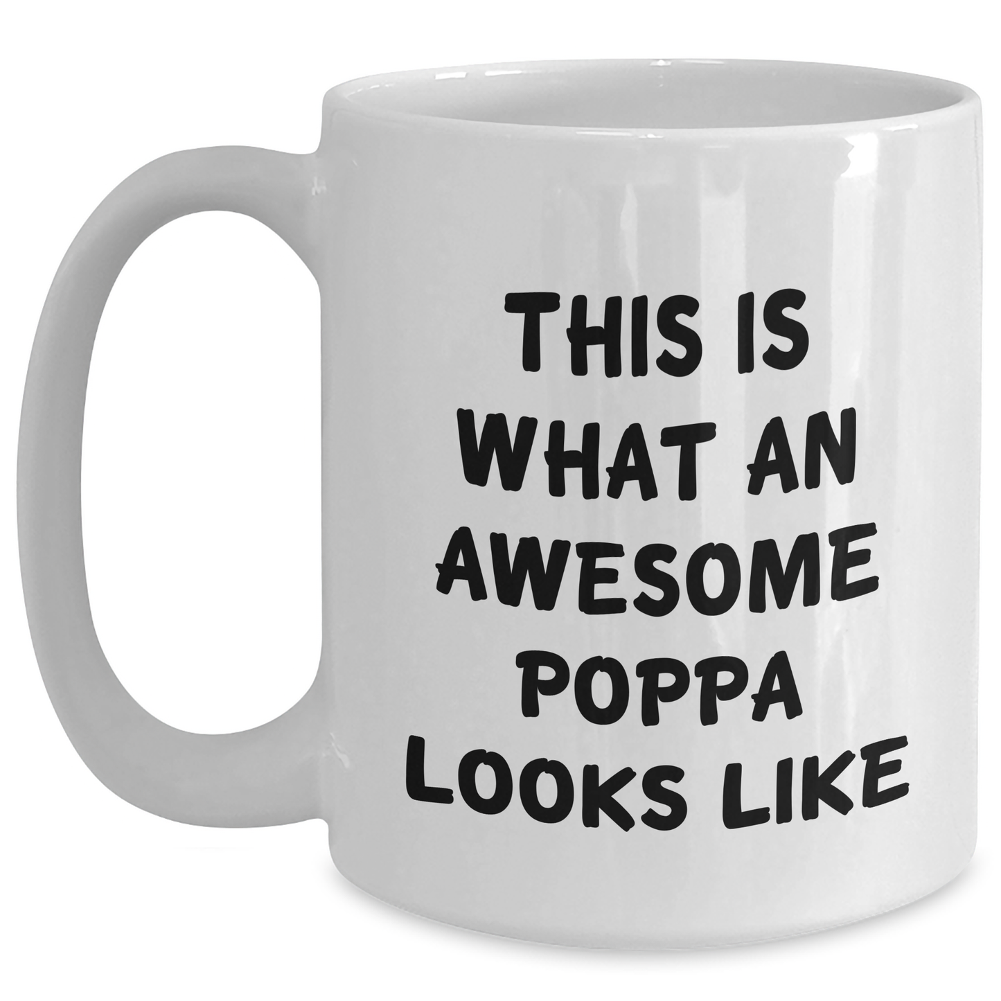 Funny Poppa Gifts - White Coffee Mug for Awesome Dads on Father's Day, Gifts from Family and Friends - Main