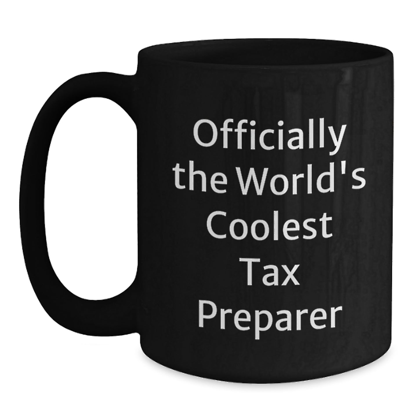 Funny Tax Preparer Gifts from Men, Officially The World's Coolest Tax Preparer Black Coffee Mug, Perfect for Tax Professionals on Christmas - Main