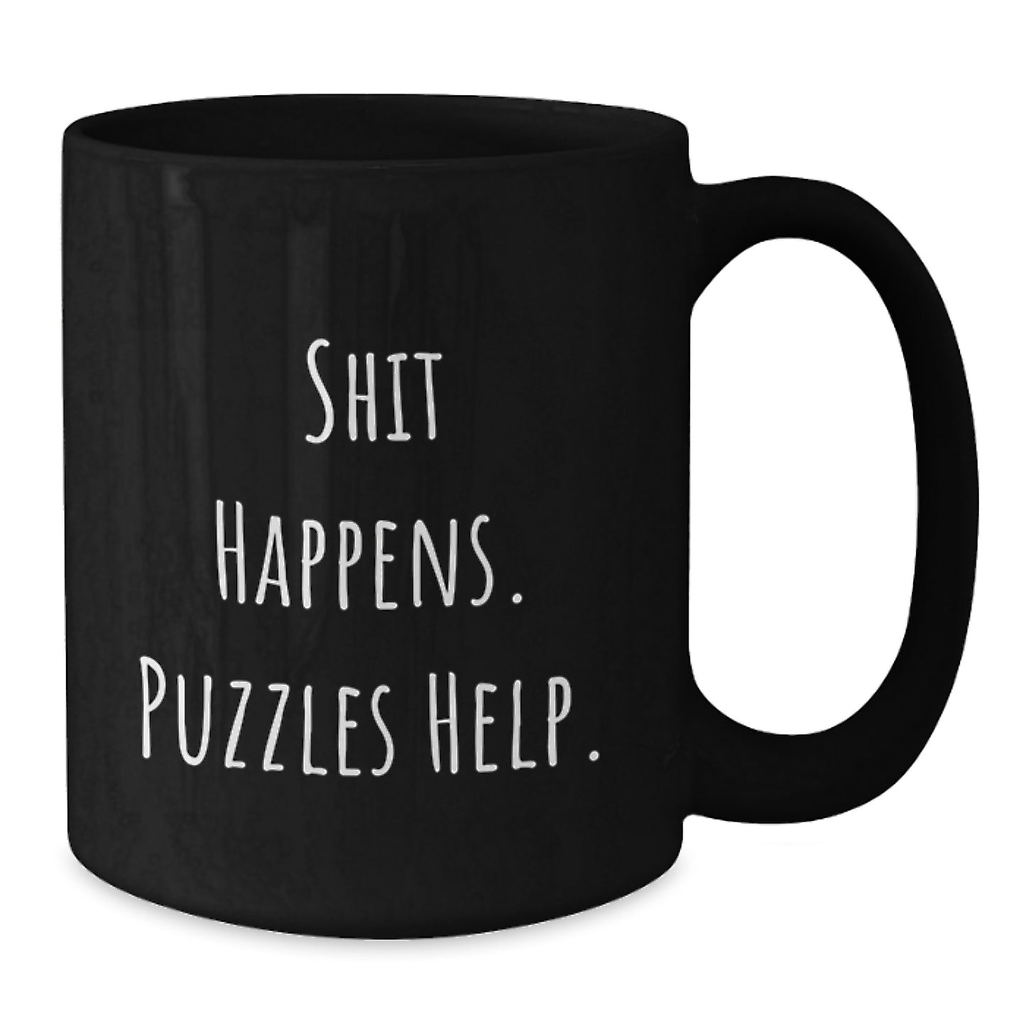 Funny Puzzles Gifts for Friends Birthday - Black Coffee Mug with Cute Shit Happens Puzzles Help Quote Gifts from Friends - Additional
