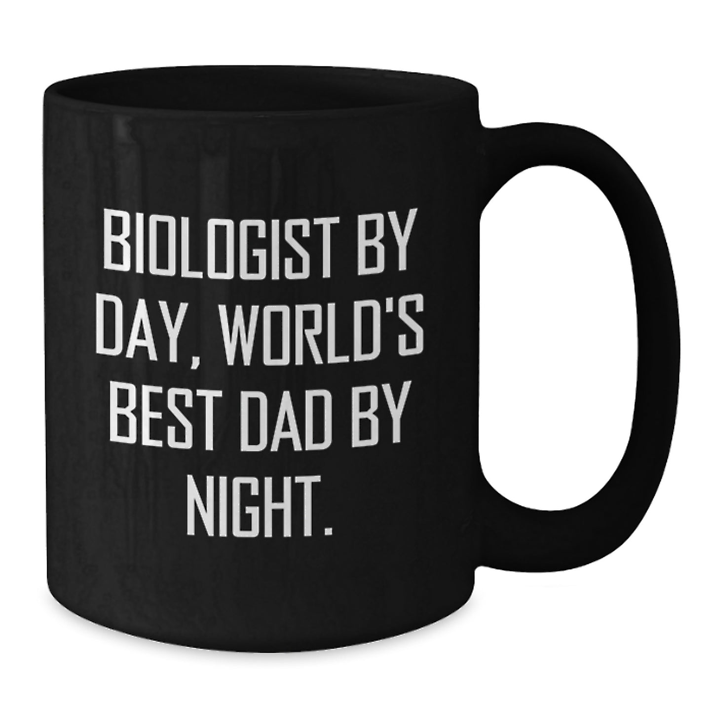Biologist Gifts for Him from Dad, Funny Black Coffee Mug, Graduation Unique Presents, 'Biologist By Day, World's Best Dad By Night.' - Additional