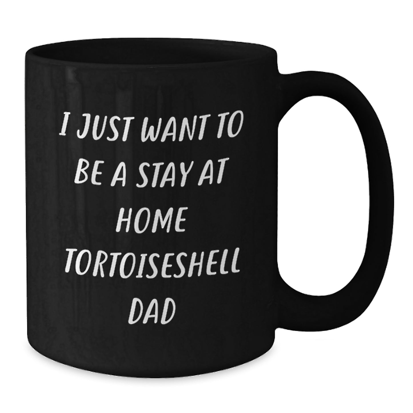 Funny Tortoiseshell Cat Dad's Stay at Home Humor Black Coffee Mug Gifts from Men to Friends, Coworkers, Family for Birthday - Additional