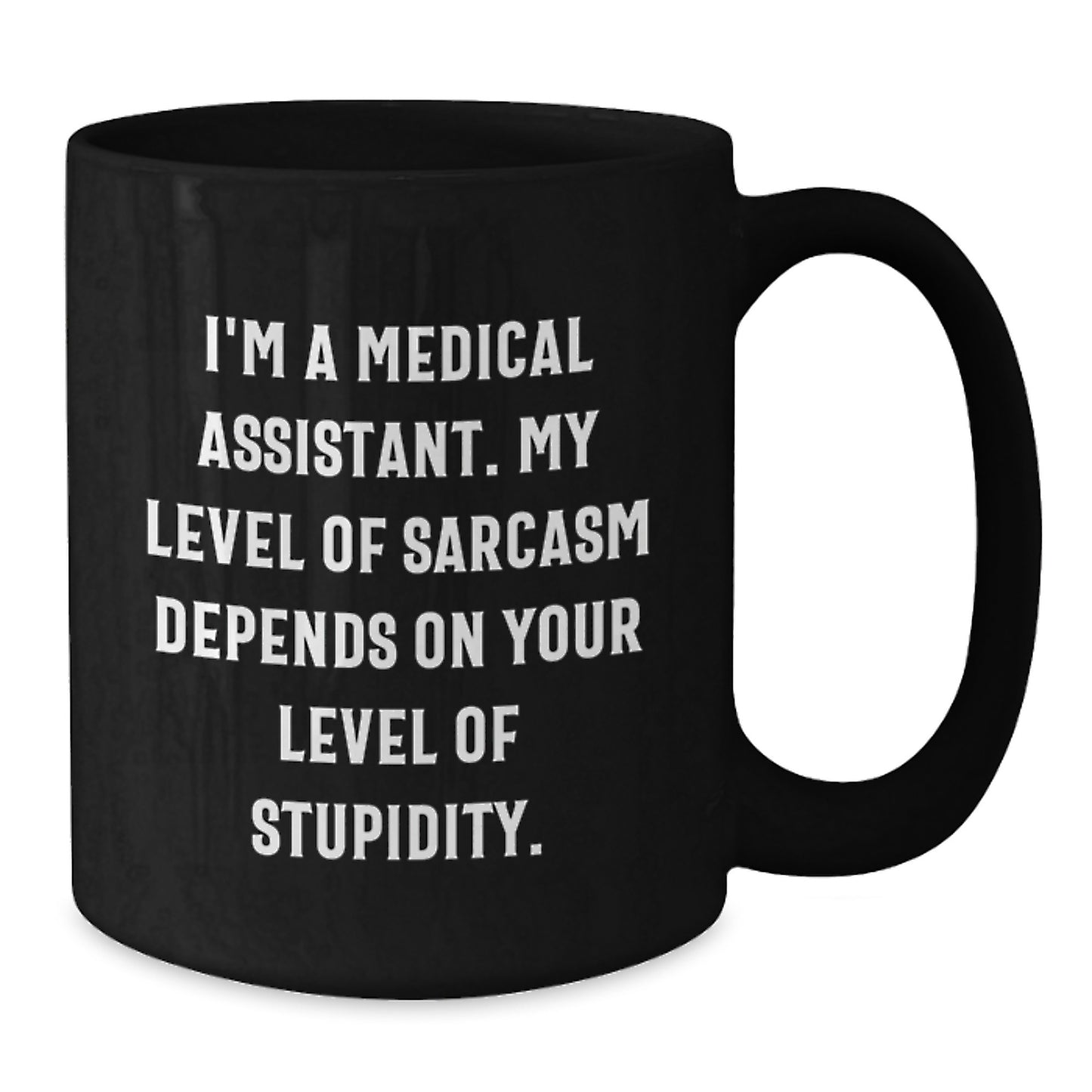 Funny Medical Assistant Gifts for Men - I'm A Medical Assistant Gifts from Friends, Black Coffee Mug, Christmas Unique Gifts - Additional