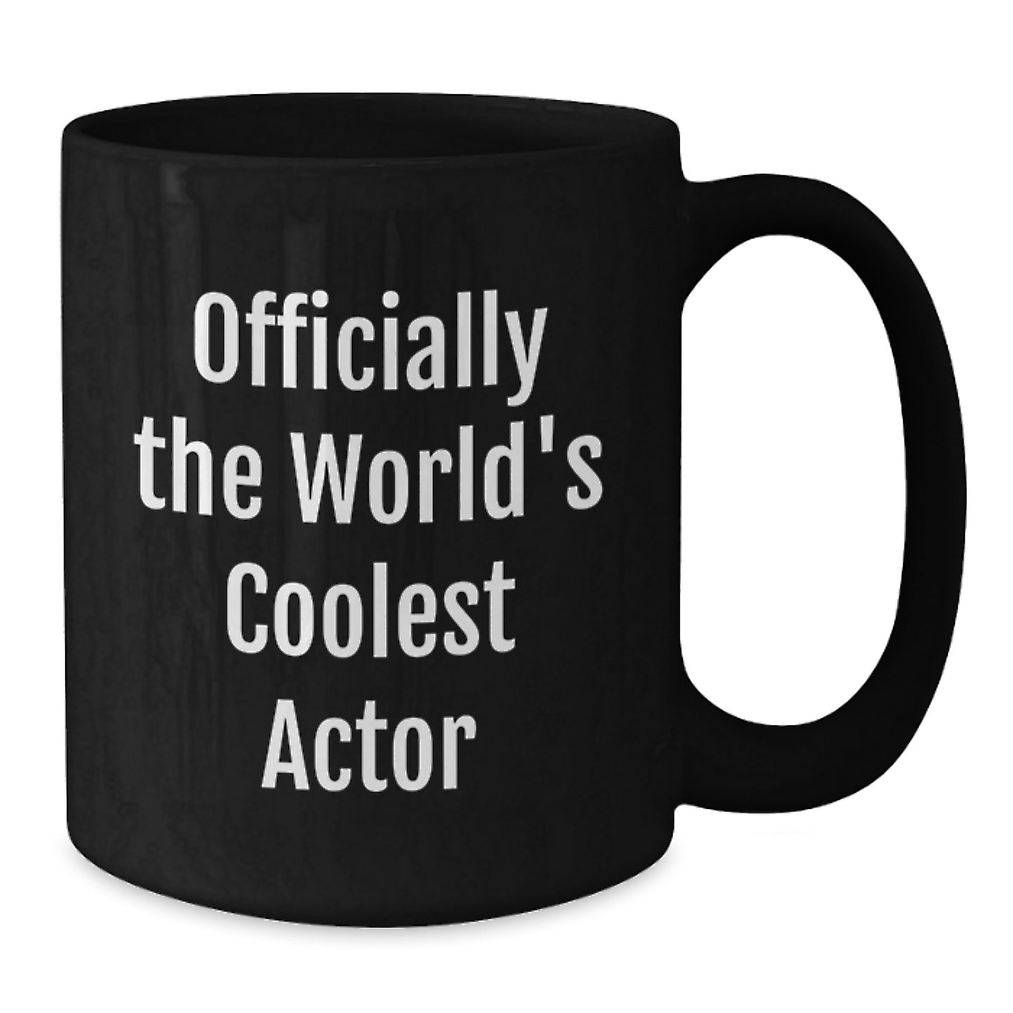Funny Quotes for Actors, Actor Gifts for Men, Coolest Actor Black Coffee Mugs, Unique Christmas Unique Gifts from Friends, Gifts for Actor Enthusiasts - Additional