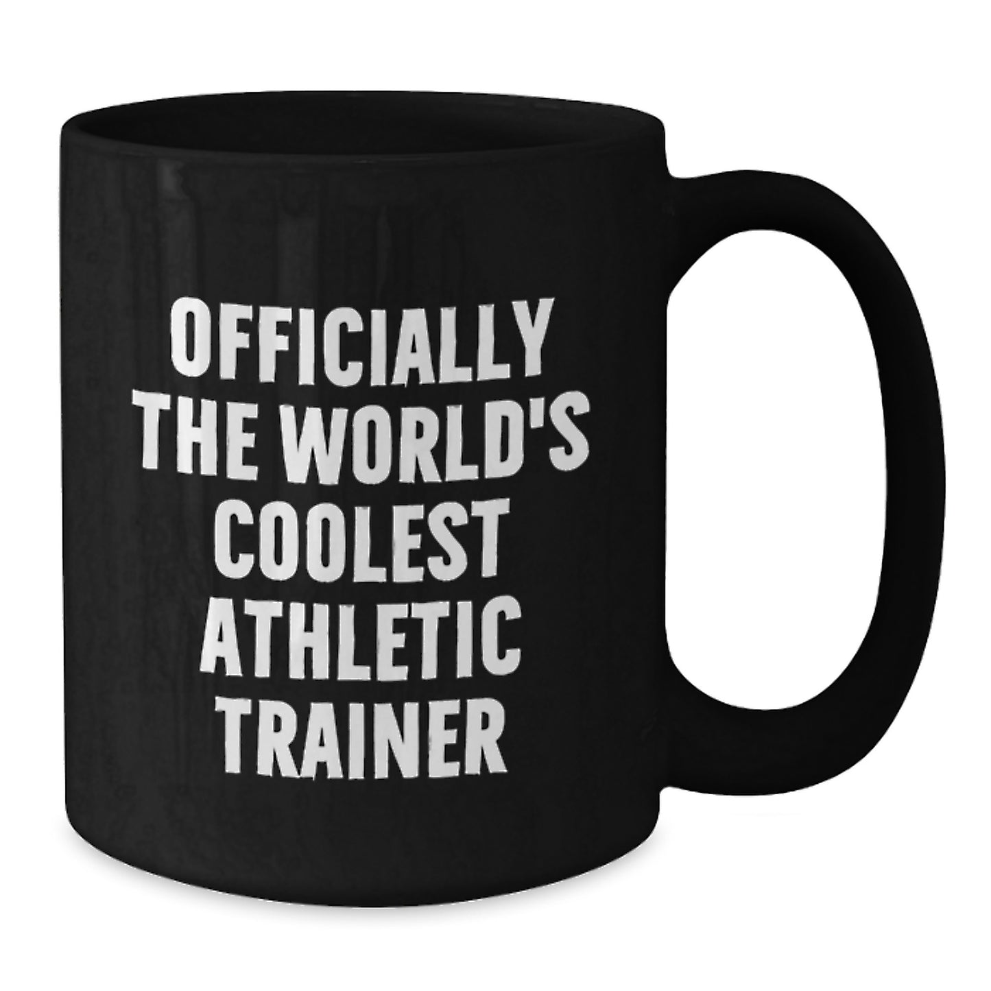 Funny Athletic Trainer Gifts from Friends for Men Black Coffee Mug Officially The World's Coolest Athletic Trainer - Additional