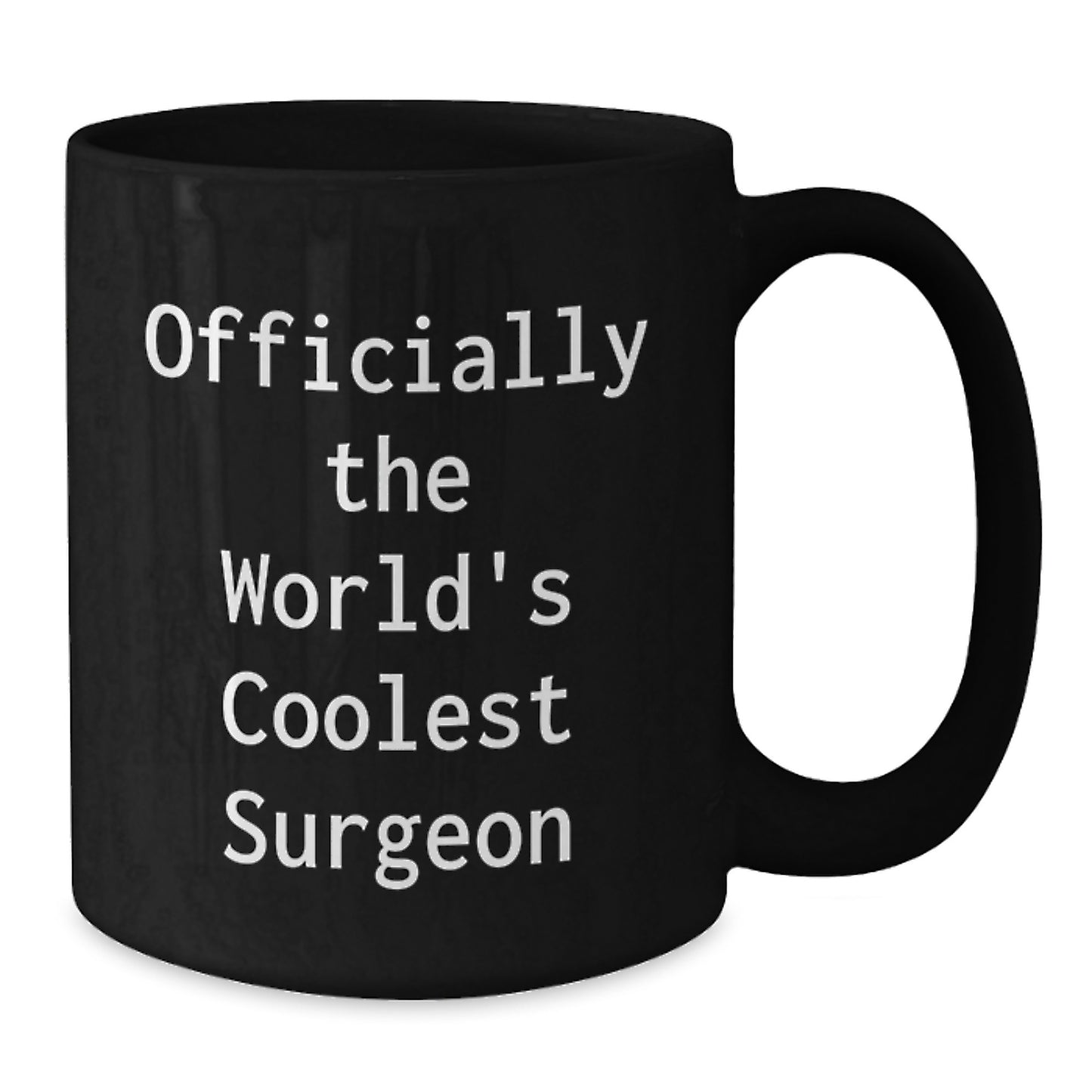 Gifts from Friends and Family for Surgeon Men - Officially The World's Coolest Surgeon Funny Quote Christmas Unique Gifts Black Ceramic Coffee Mug - Additional