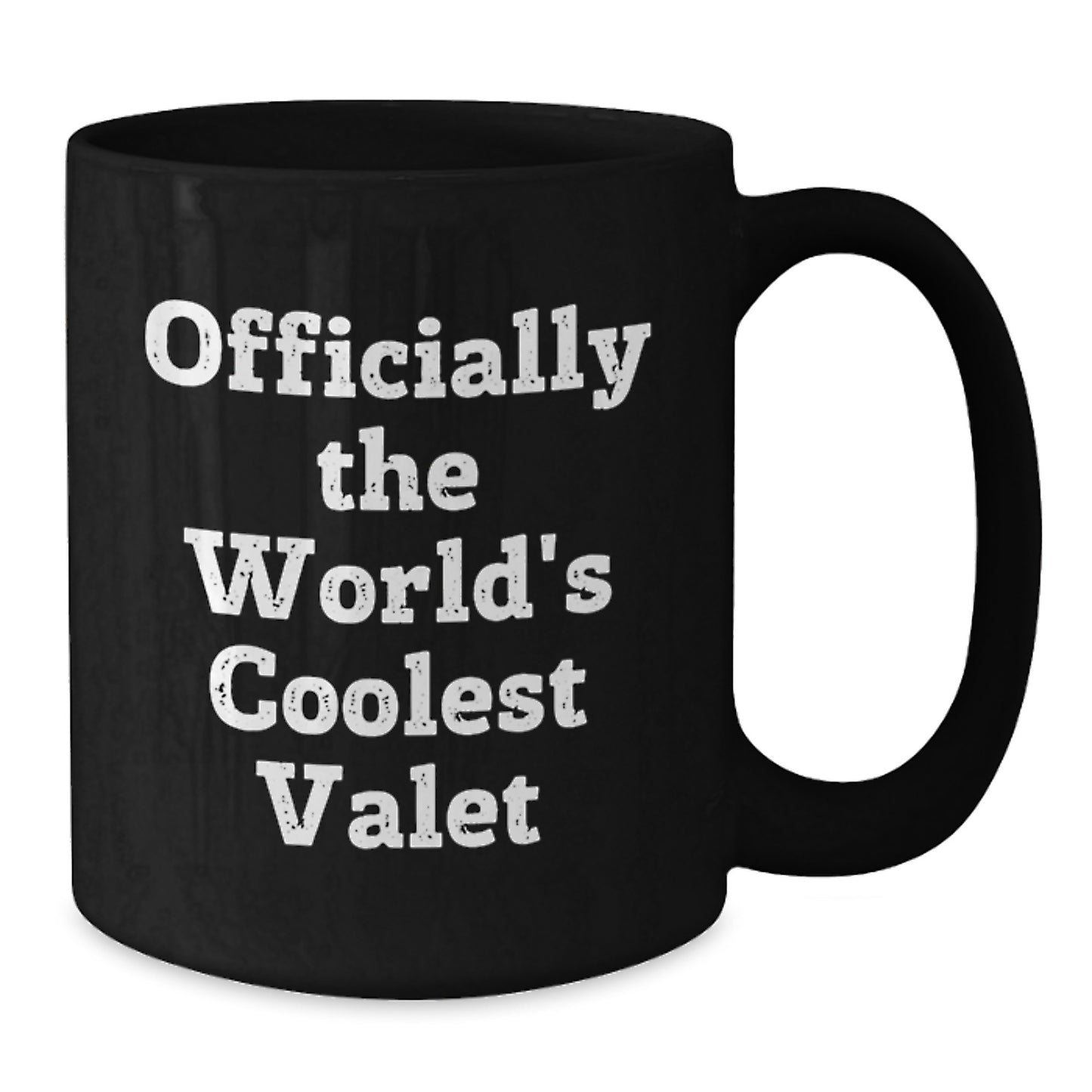 Funny Valet Gifts for Men, Black Coffee Mug Officially The World's Coolest Valet, Gifts from Friends - Additional