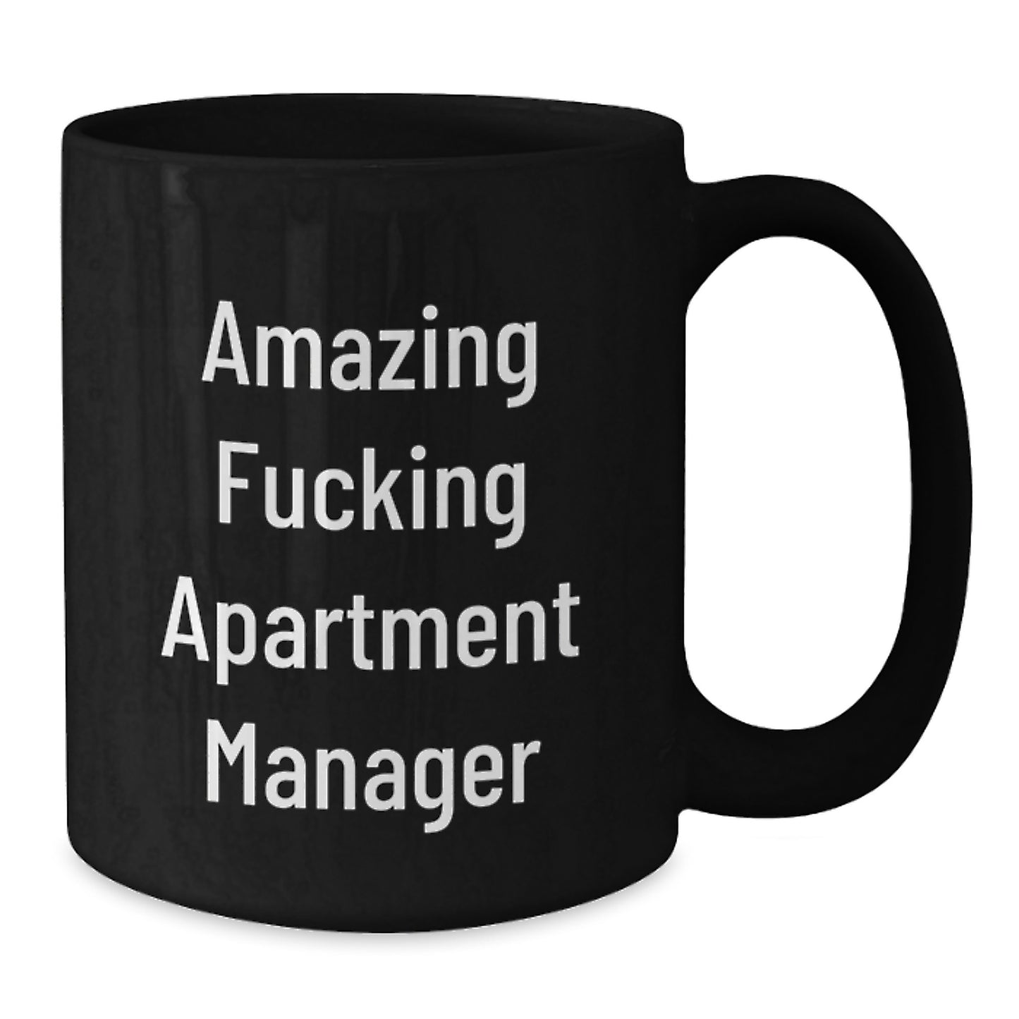 Funny 'Amazing F--king Apartment Manager' Christmas Unique Gifts for Men - Apartment Manager Black Coffee Mug - Additional