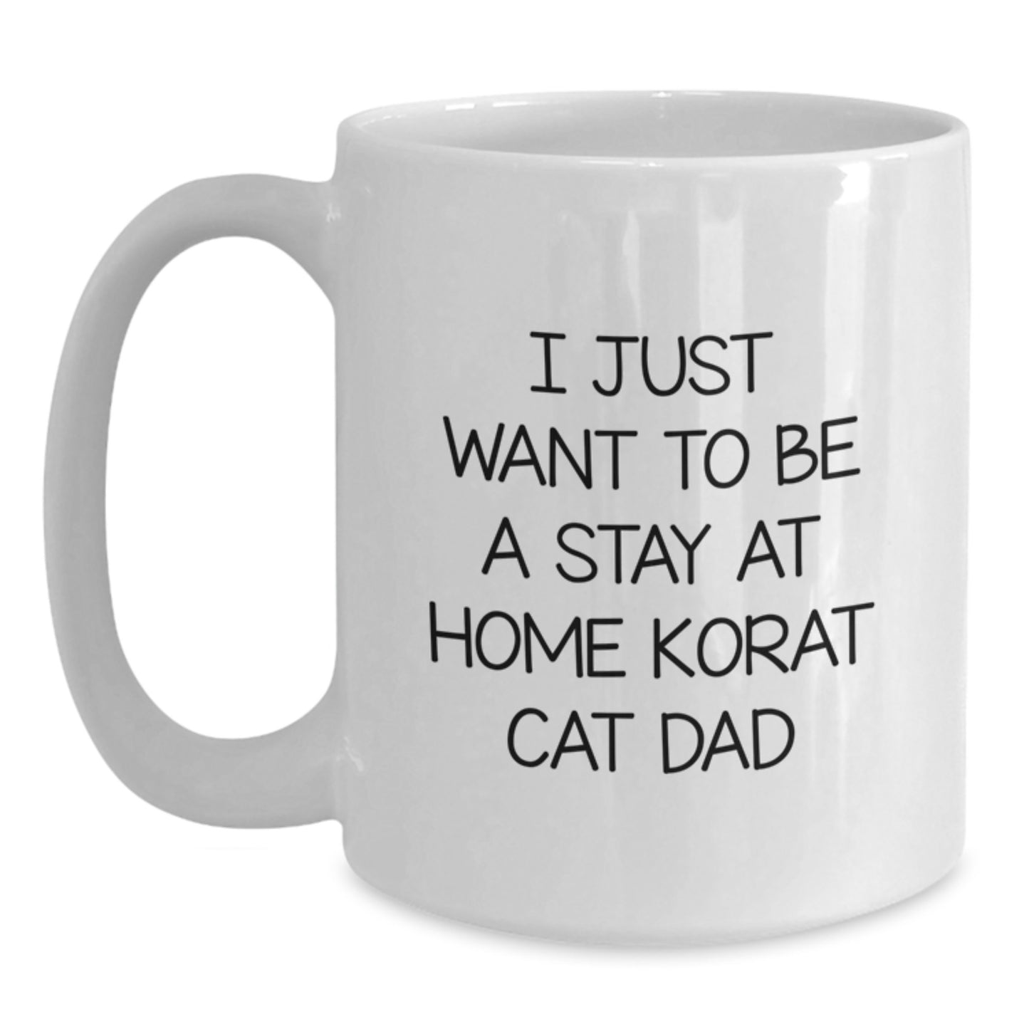 Korat Cat Dad's Delight, Funny Quote White Coffee Mug, Gifts for Men, Unique Birthday Unique Gifts from Friends, 11oz or 15oz Capacity - Main