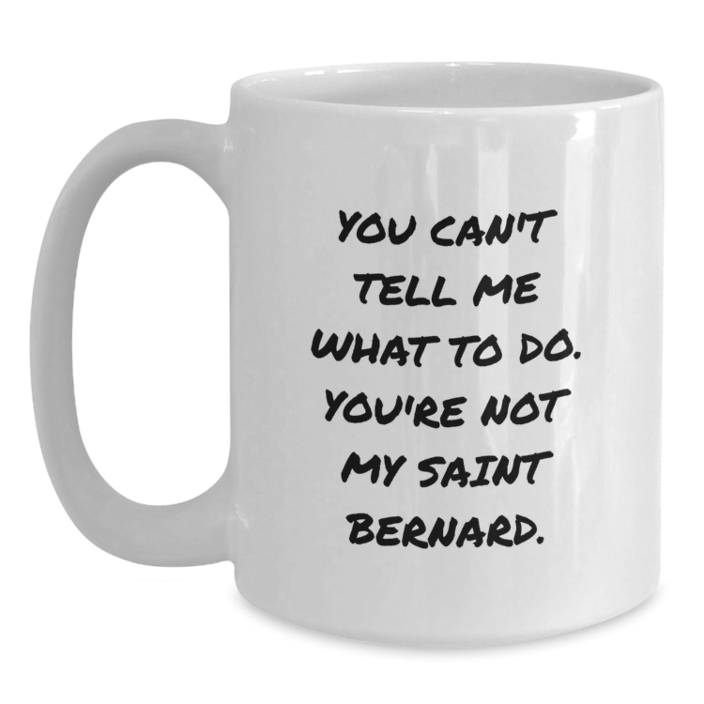 Saint Bernard Dog Lovers Funny White Coffee Mug Gifts from Friends and Family for Birthday - Main