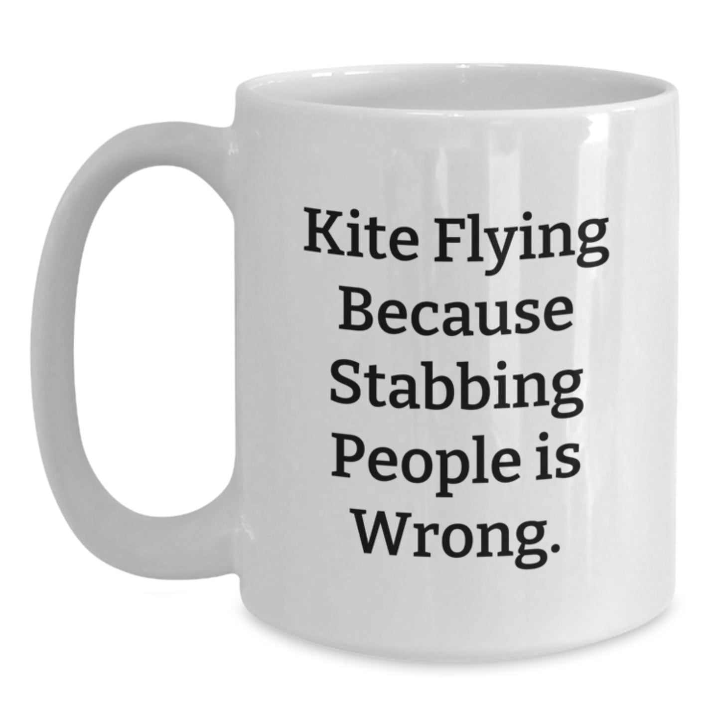 Kite Flying Fun White Coffee Mug, Gifts from Friends, Gifts for Kite Flying Enthusiasts, Birthday Unique, Funny Quote - Main