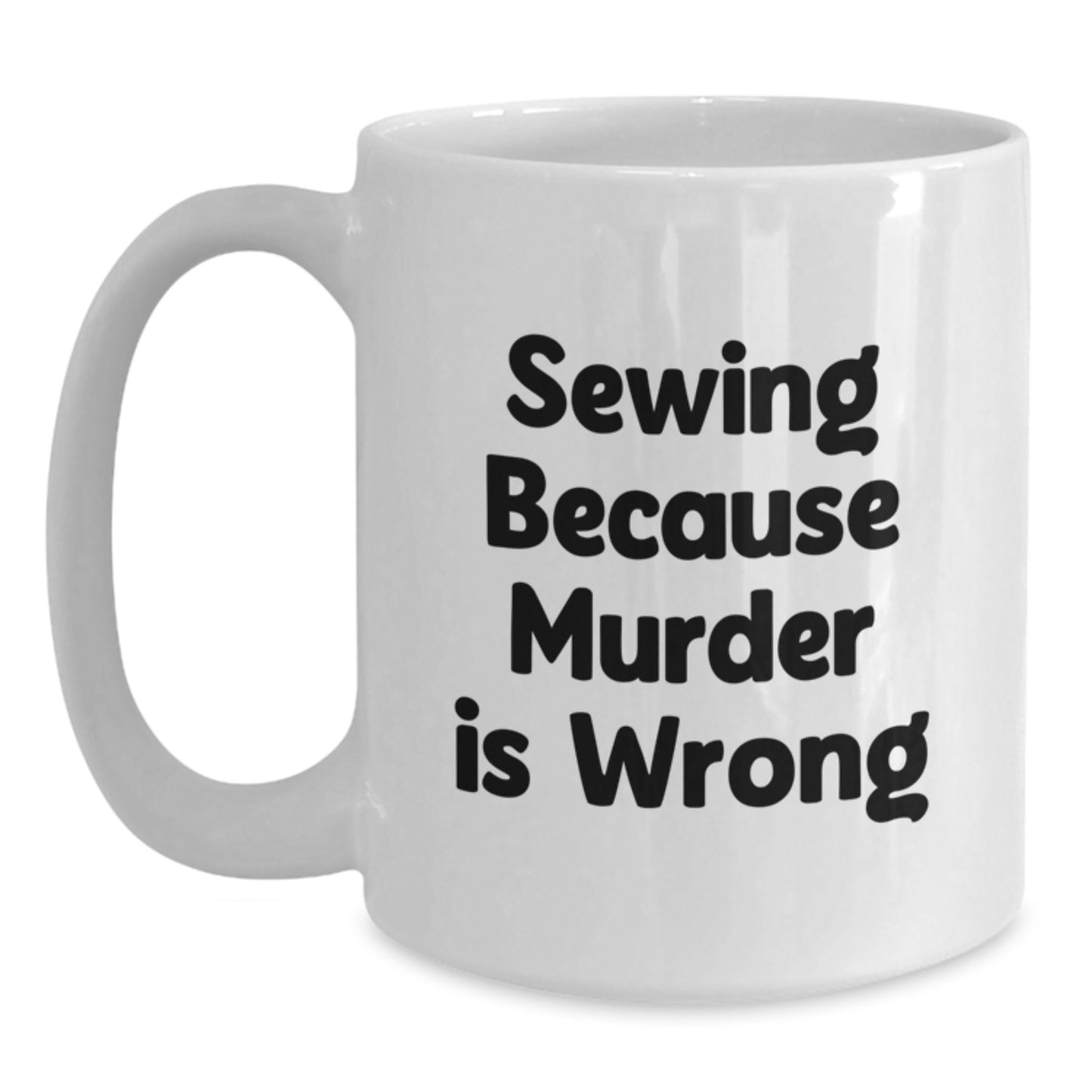 Sewing Quirks Funny White Coffee Mug Gifts from Friends for Sewing Enthusiasts Graduation Unique Gifts - Main