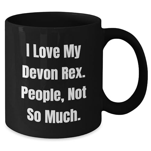 I Love My Devon Rex Cat Gifts from Women to Family on Valentine's Unique Black Coffee Mug - 'People, Not So Much.' - Mallard Moon Gift Shop