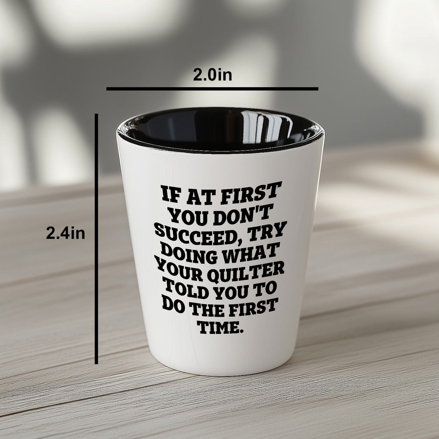 Quilting Humor Shot Glass – “Do What Your Quilter Told You” – Ceramic Gift for Sewers & Fabric Lovers - Mallard Moon Gift Shop