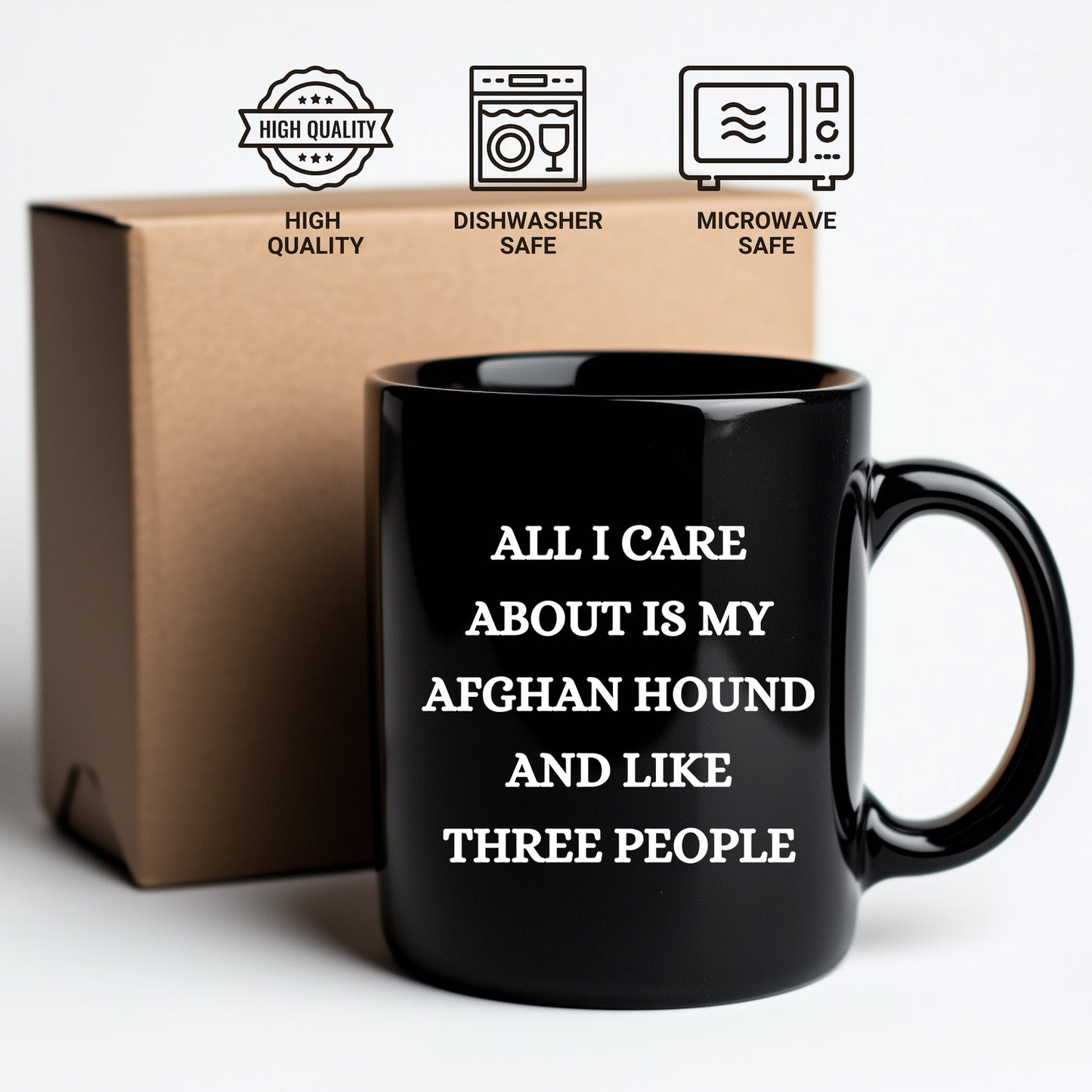 Afghan Hound Dog Lover Birthday, Christmas Gifts Black Ceramic Coffee Mug - All I Care About Is My Afghan Hound and Like Three People - Mallard Moon Gift Shop