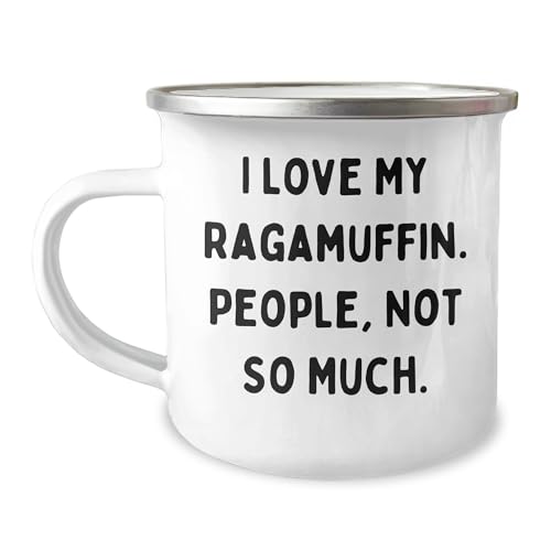 Ragamuffin Cat Lovers Rejoice Funny Camping Mug Christmas Unique Gifts from Family for Friends, Inspirational Humor, I Love My Ragamuffin. People, Not So Much.