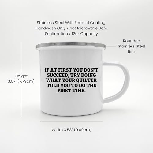 Funny Quilter Camper Mug – “Do What Your Quilter Told You” – 12oz Enamel Coffee Cup for Sewing Enthusiasts - Mallard Moon Gift Shop