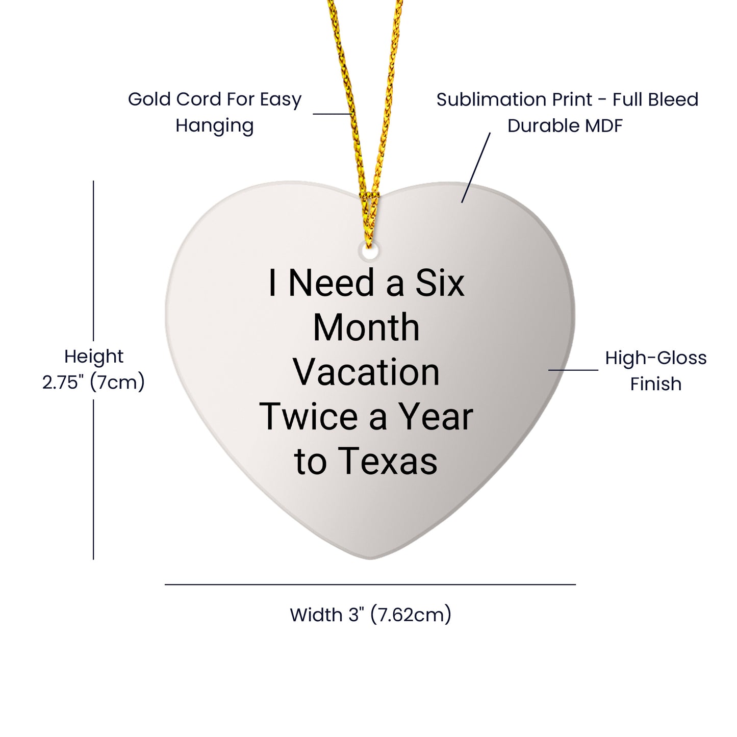 Funny I Need A Six Month Vacation Twice A Year to Texas Heart Ornament Gifts for Texans Who Love Texas Christmas Unique Gifts from Texas to Texans Who Need a Break
