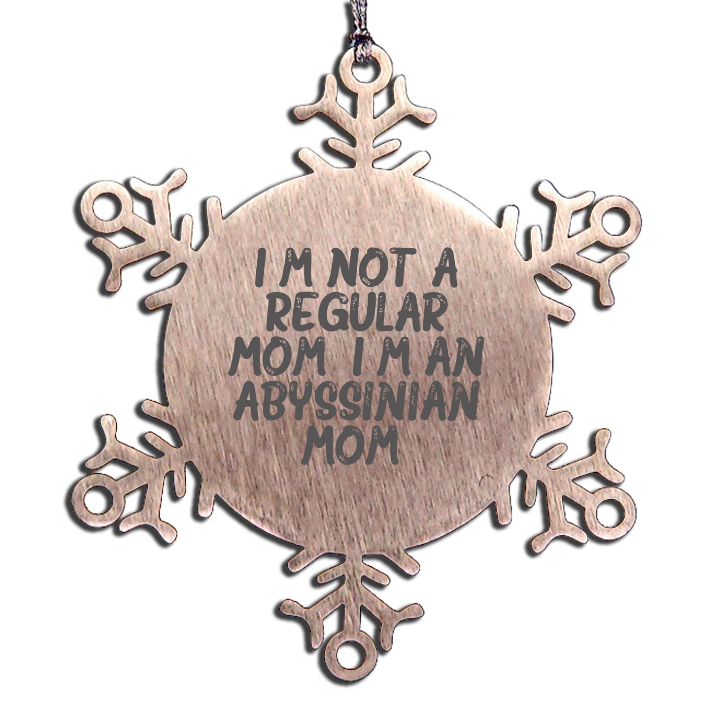 Abyssinian Cat Mom Snowflake Ornament, Funny Christmas Unique Gift for Abyssinian Cat Lover from Mom, Unique Snowflake Ornament, Shatterproof, 3.14 inches