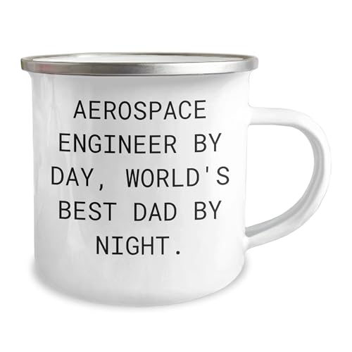 Aerospace Engineer Gifts for Him, Birthday Unique Mug for Aerospace Engineer By Day, World's Best Dad By Night. 12 oz Camping Mug with Enamel Finish (150-200 characters in total)